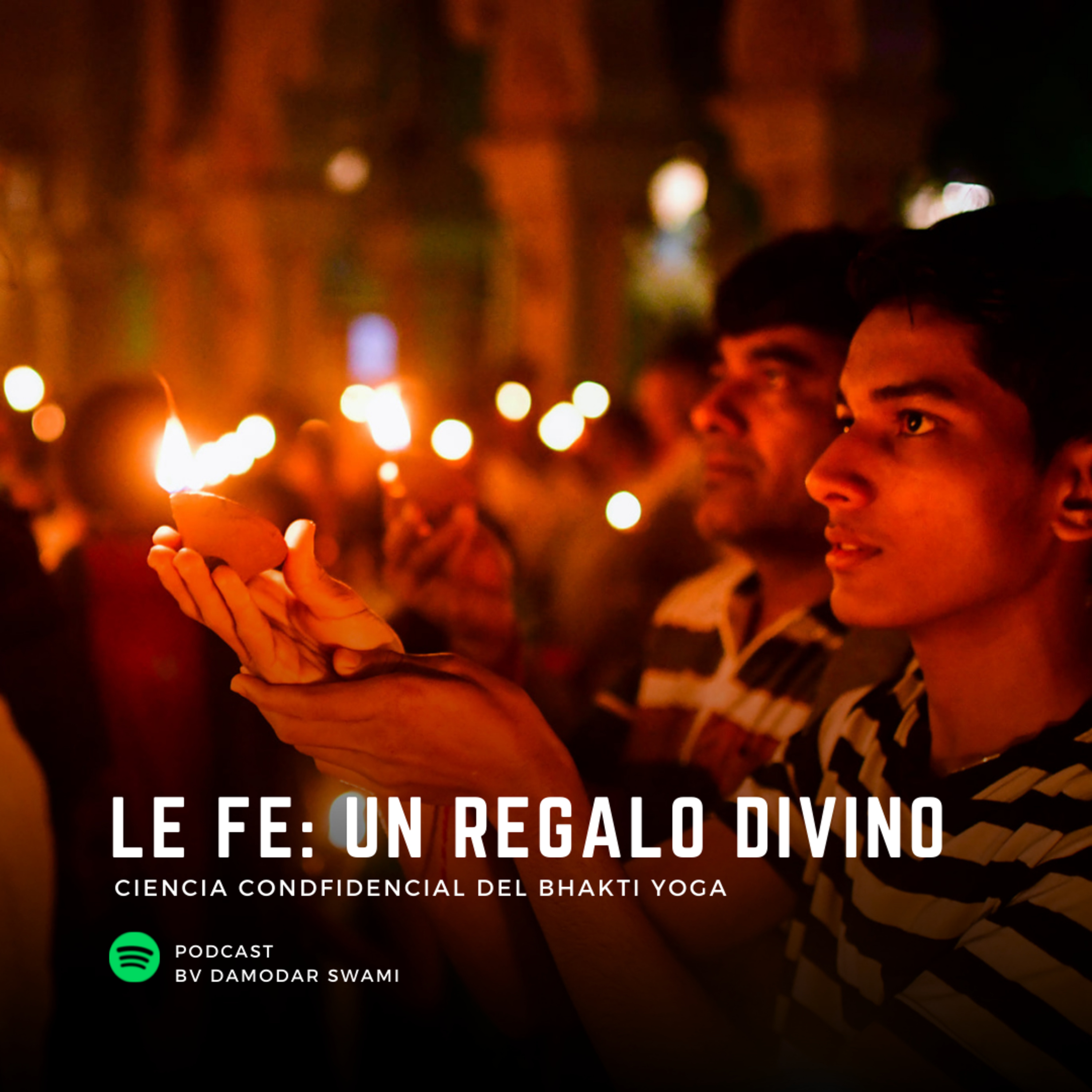 La Fe: Un Regalo Divino episode artwork