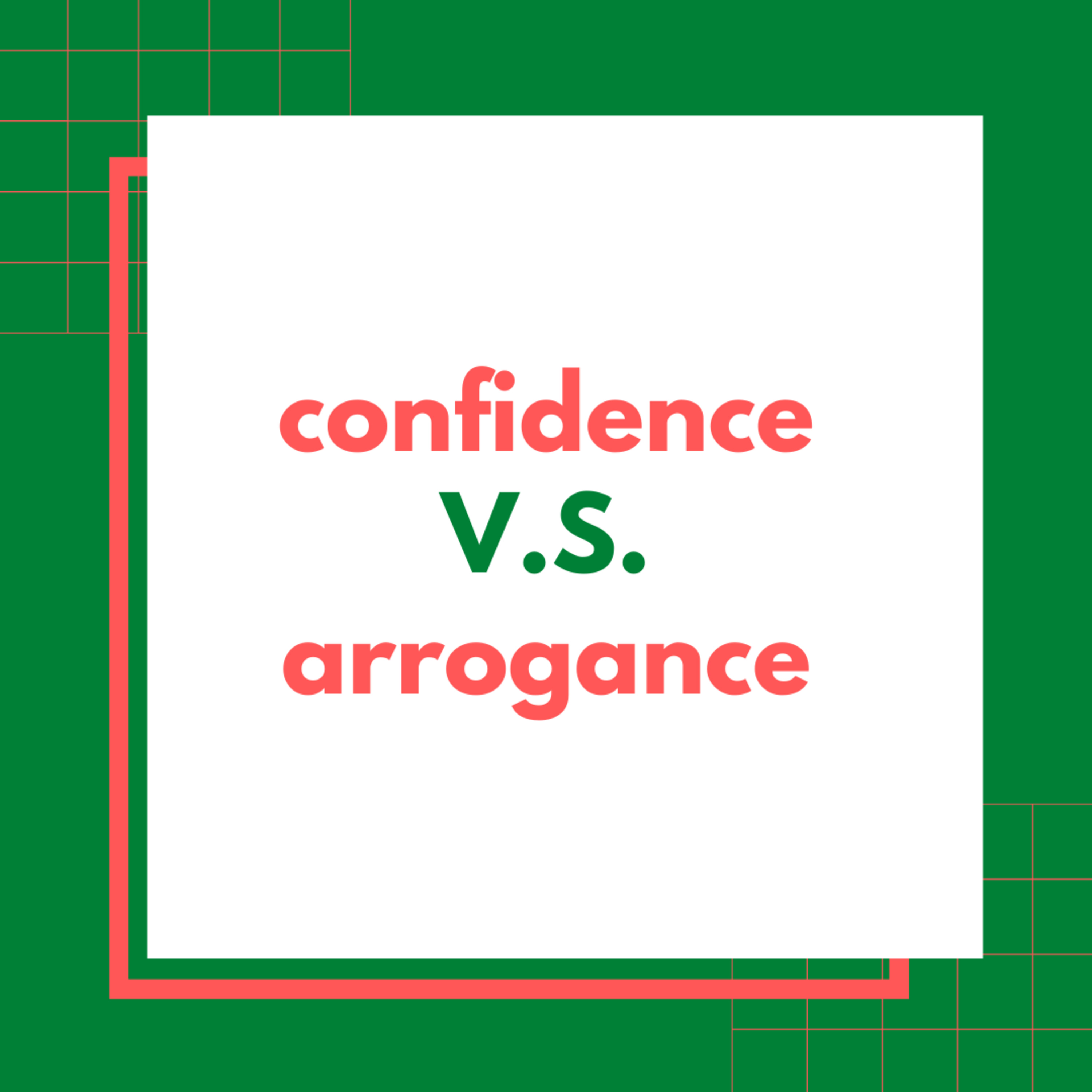 Confidence vs Arrogance episode artwork
