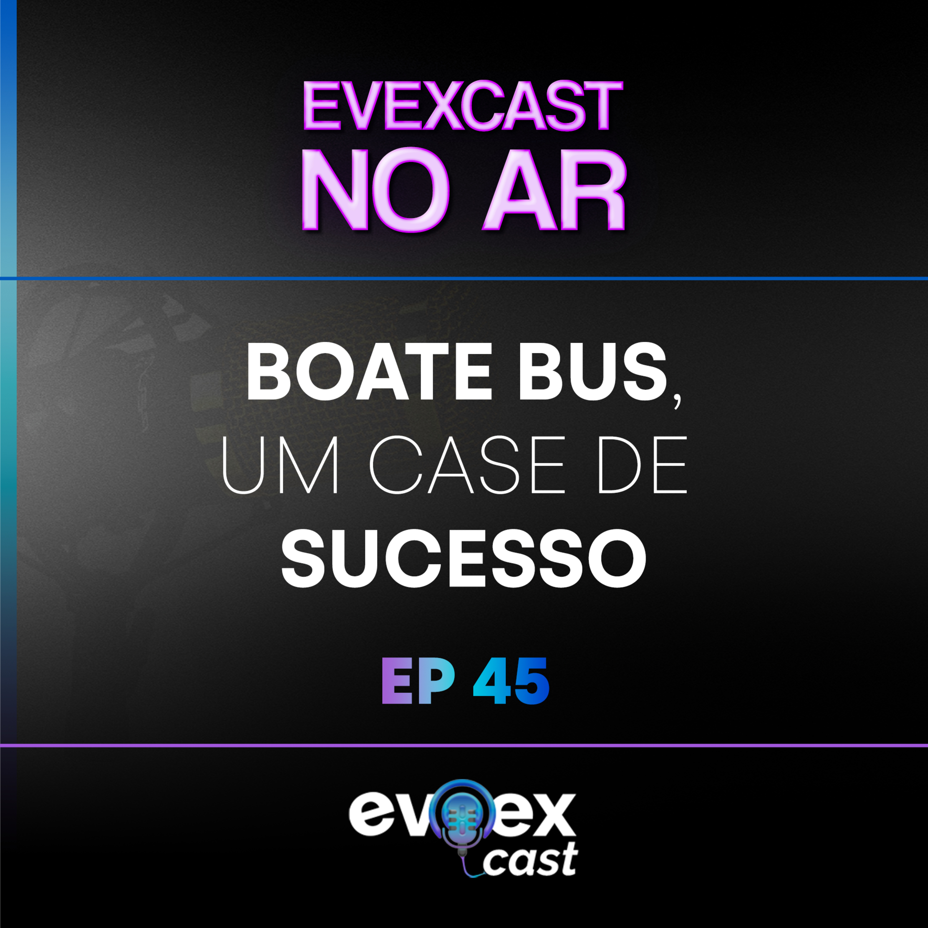 EVEXCAST