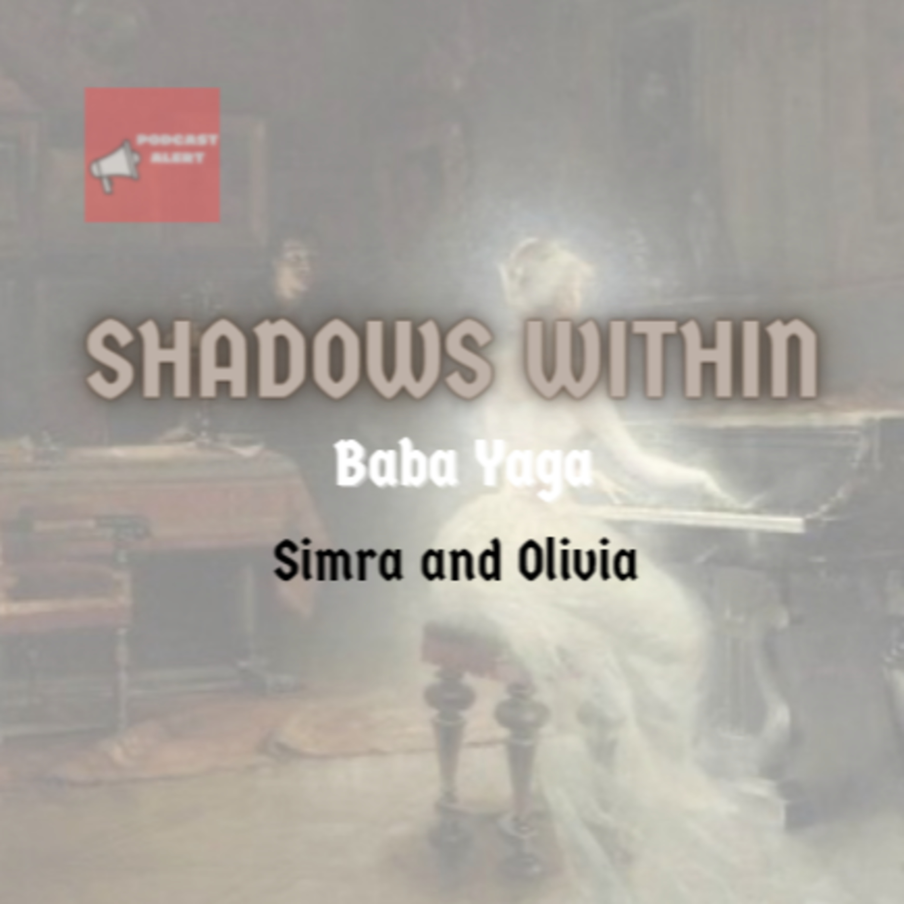 Shadows Within: Baba Yaga episode artwork