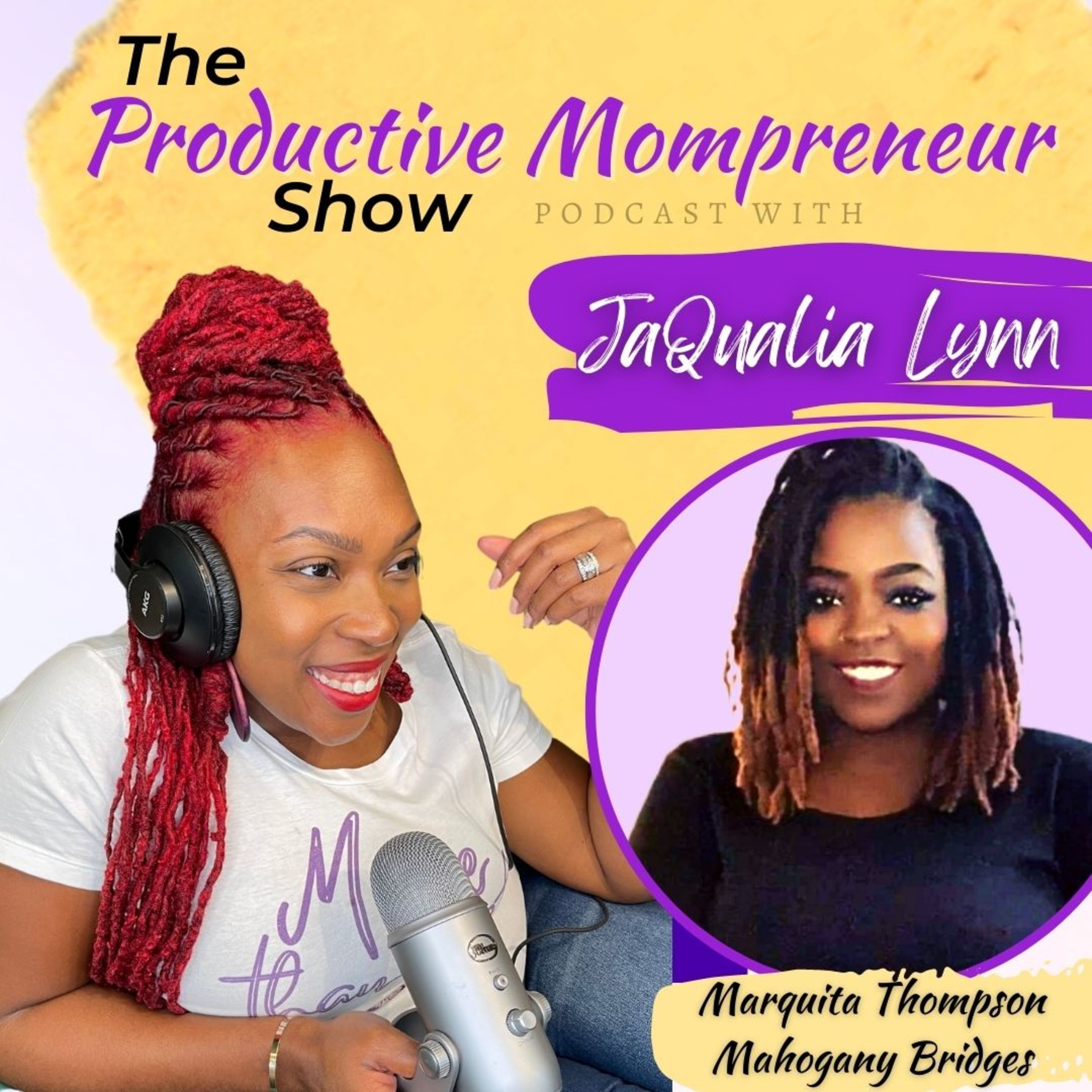 The Productive Mompreneur Show