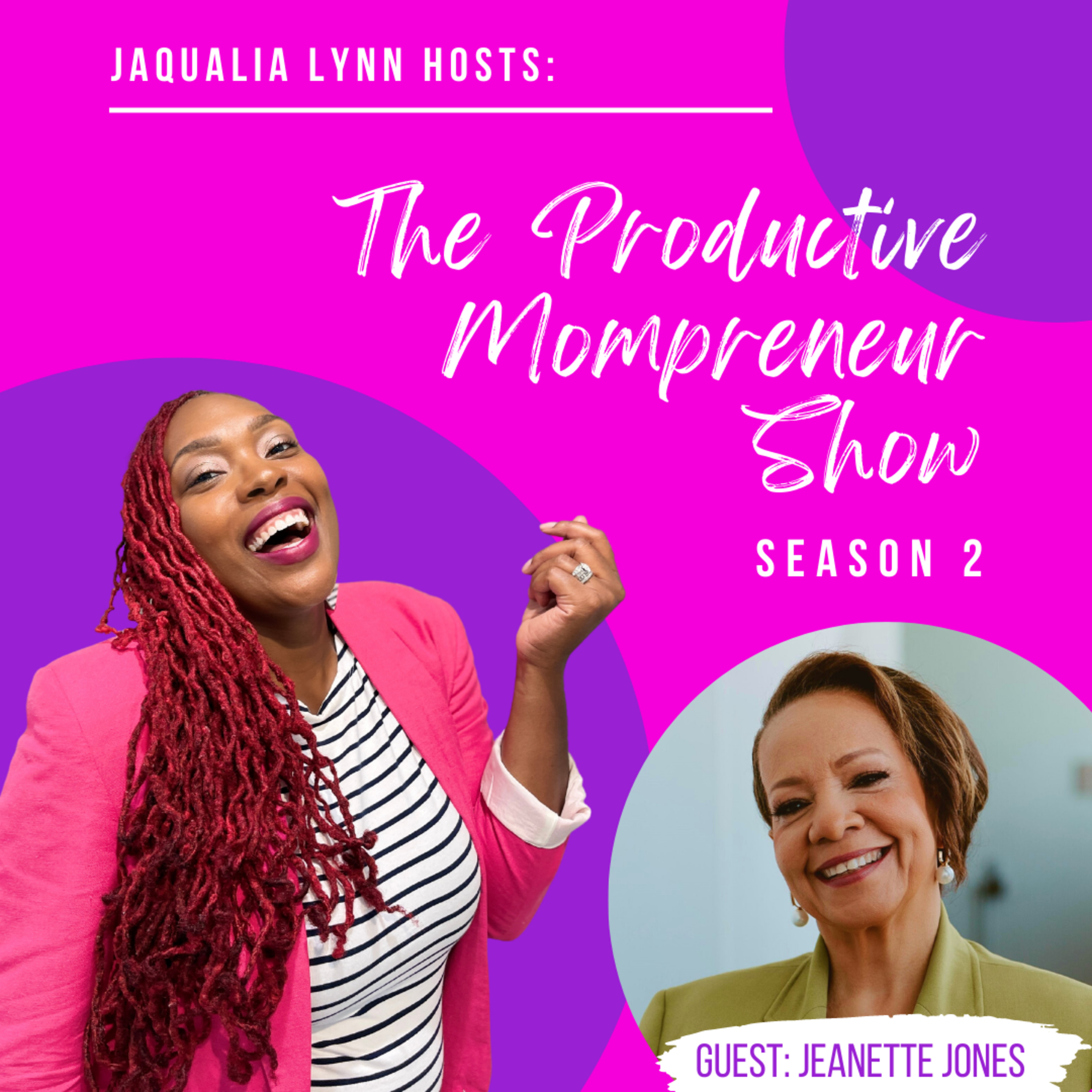 The Productive Mompreneur Show