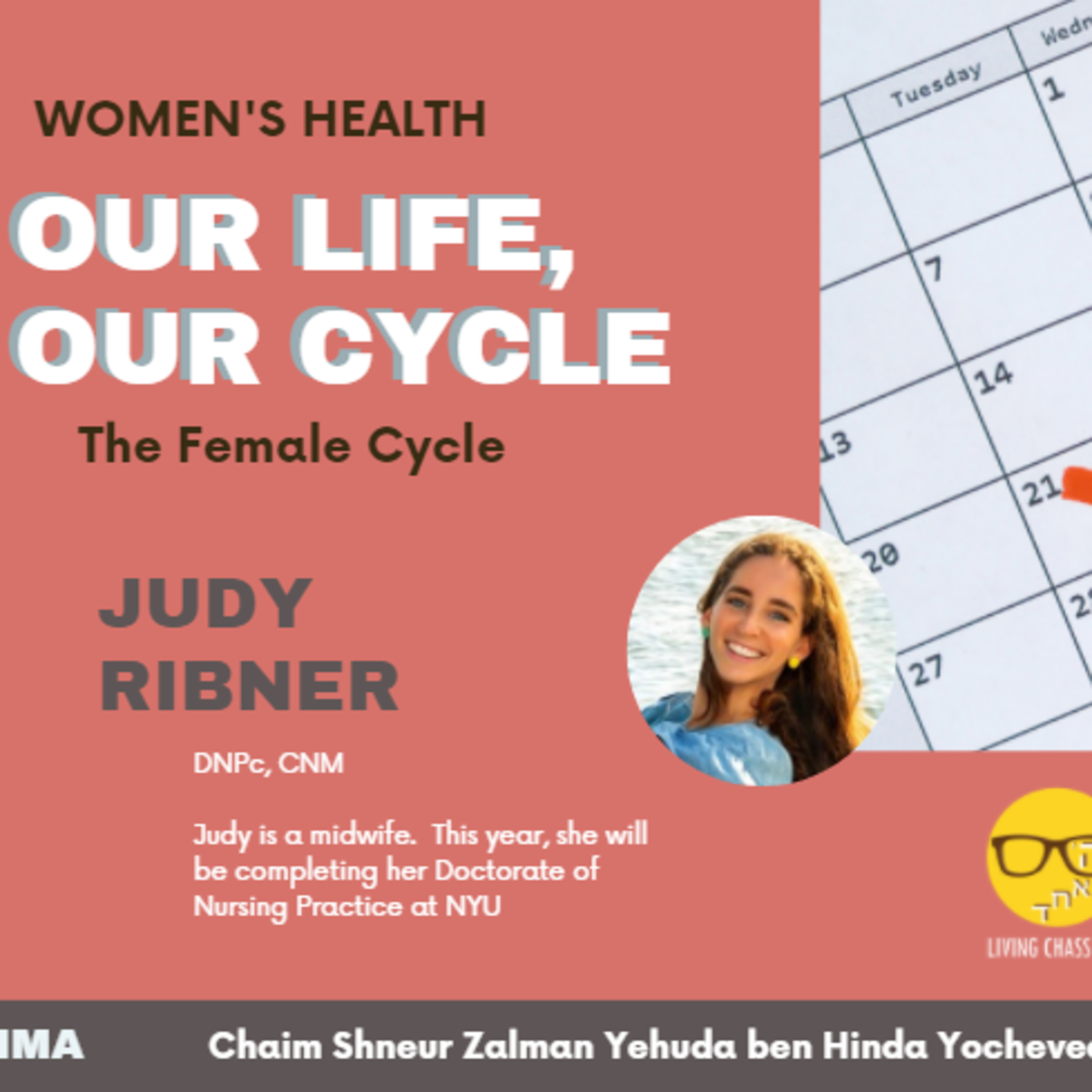 Women's Health: Our Life, Our Period with Judy Ribner DNPc, CNM episode artwork