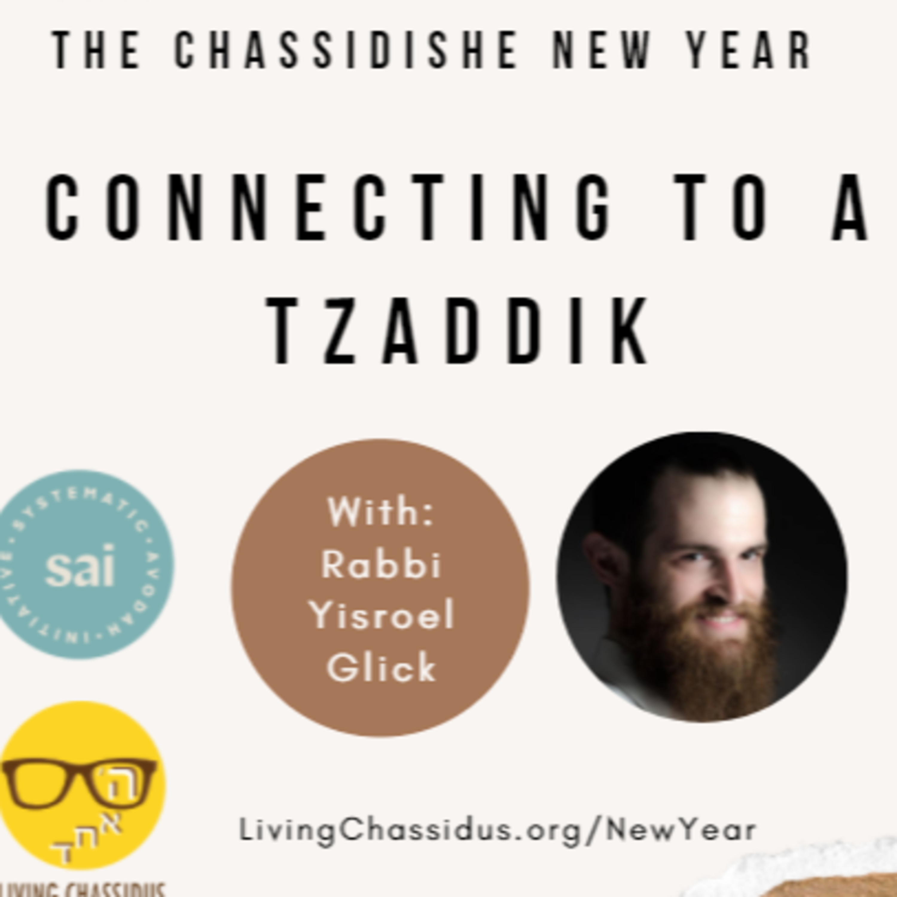 SAI Chassidishe New Year: Kickoff with Rabbi Glick episode artwork