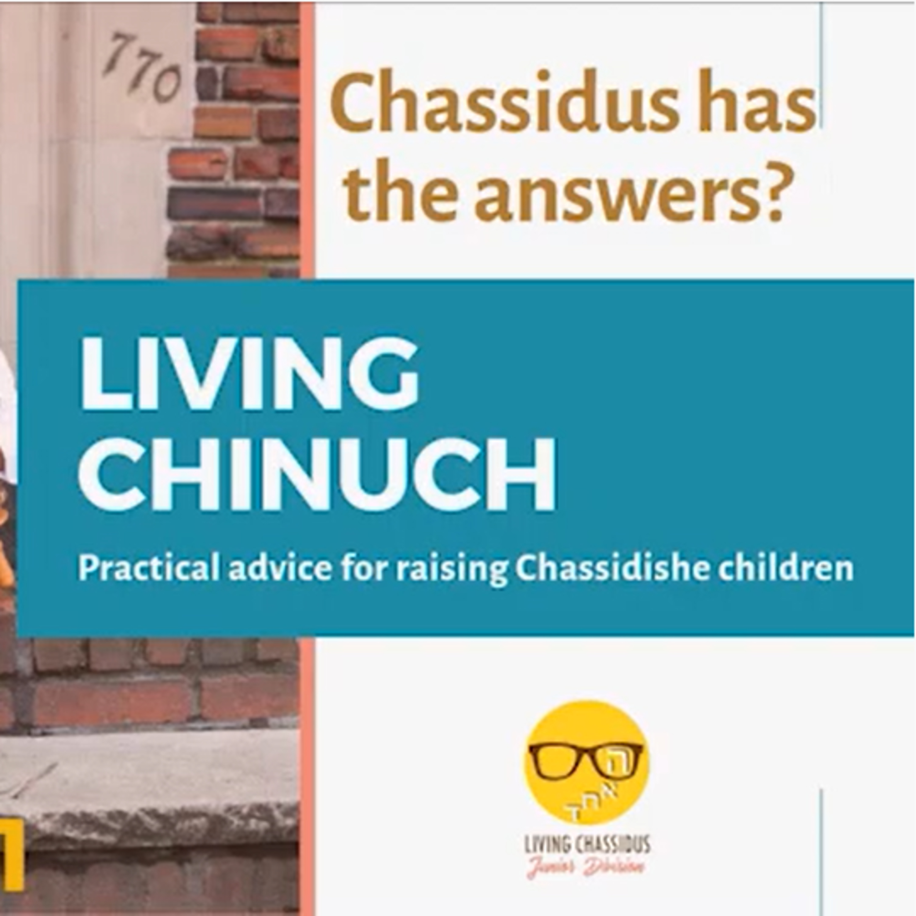 Living Chinuch: Introduction episode artwork