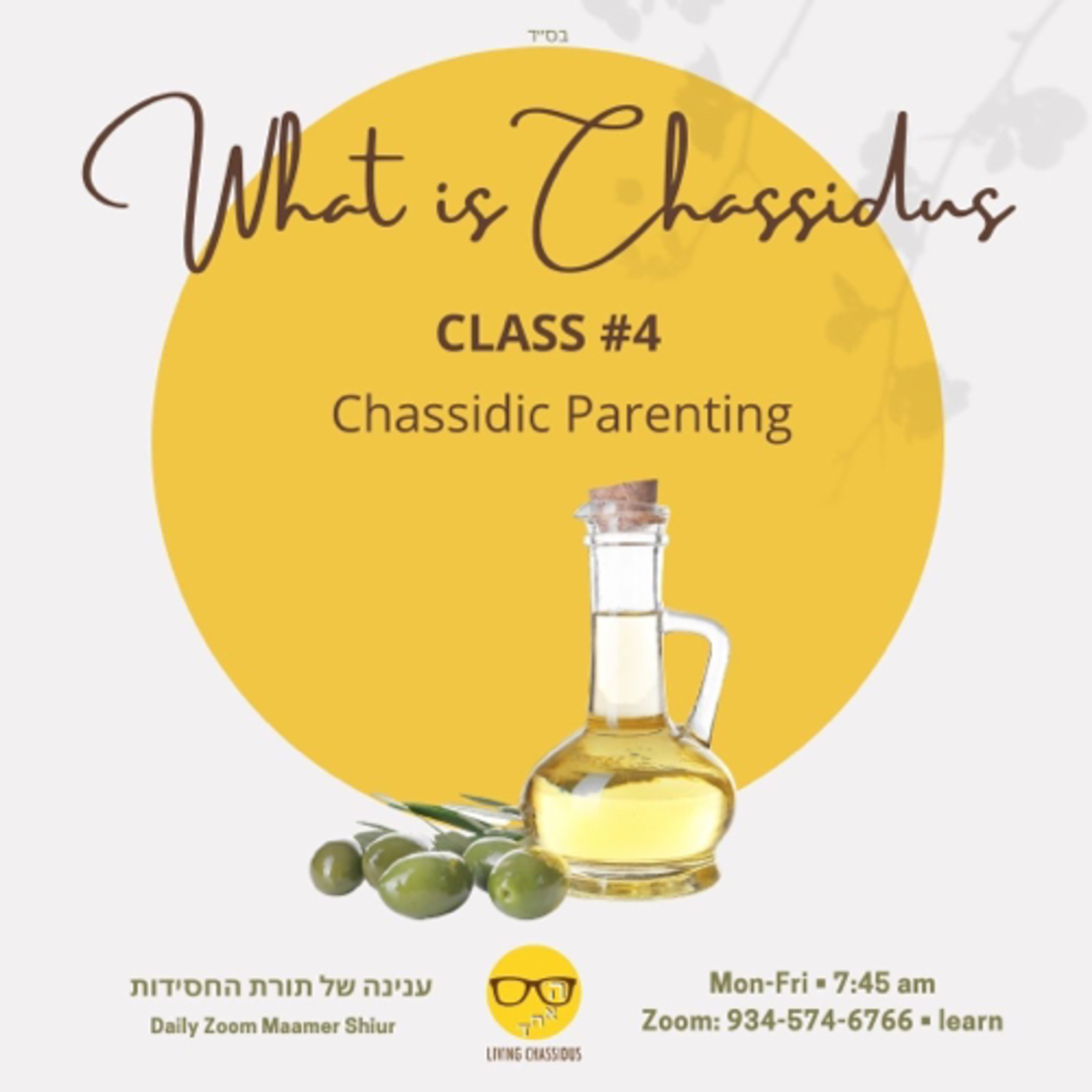 Inyanah shel Toras haChassidus: What is the Essence of Parenting? Class 4 episode artwork