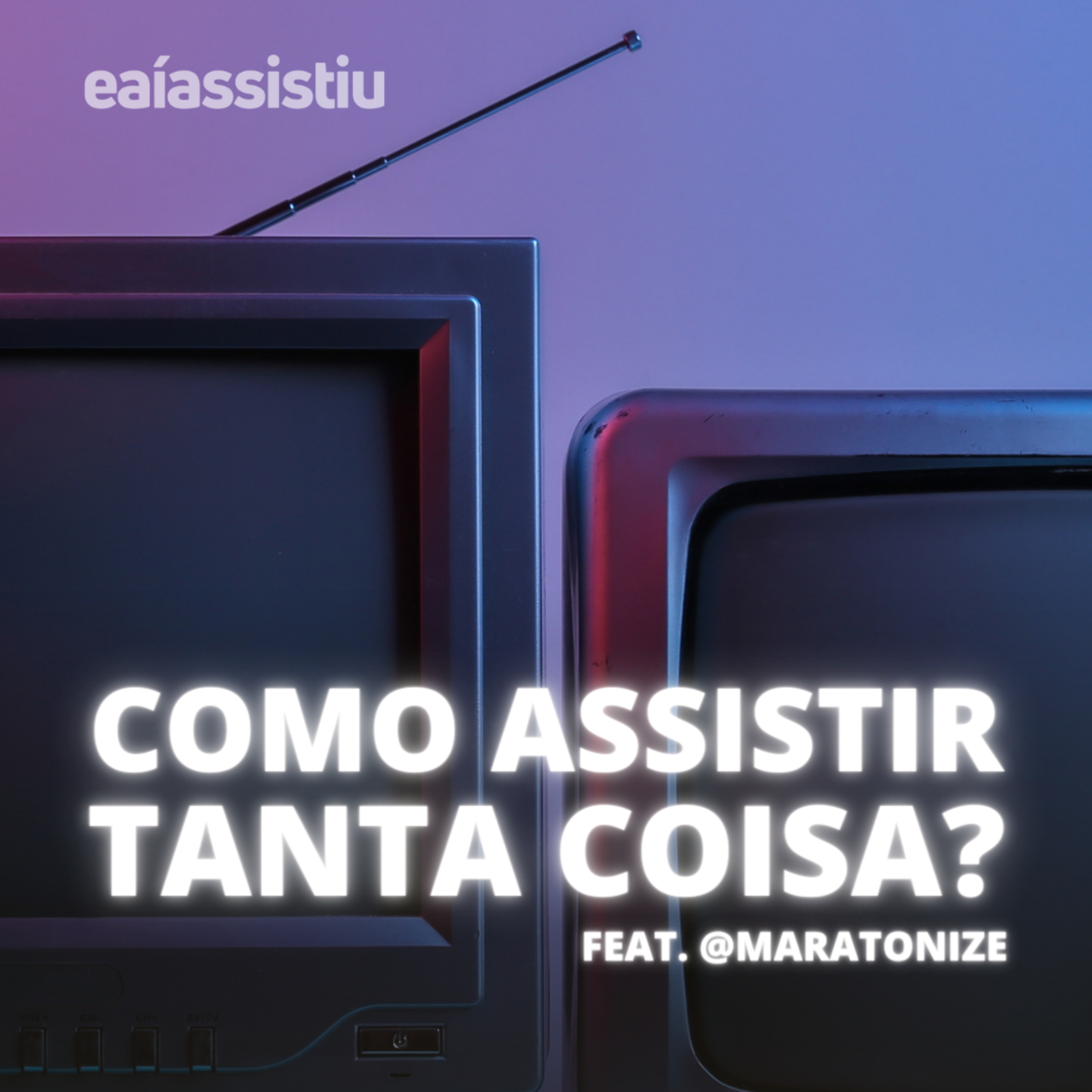 E aí assistiu?