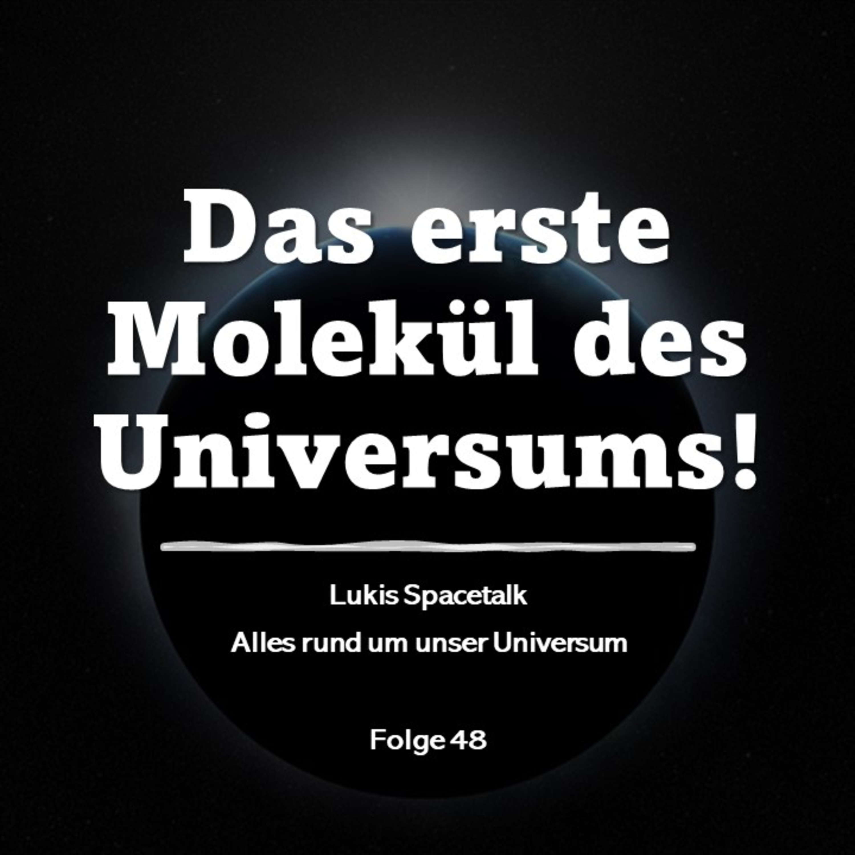 Lukis Spacetalk - Alles rund um unser Universum