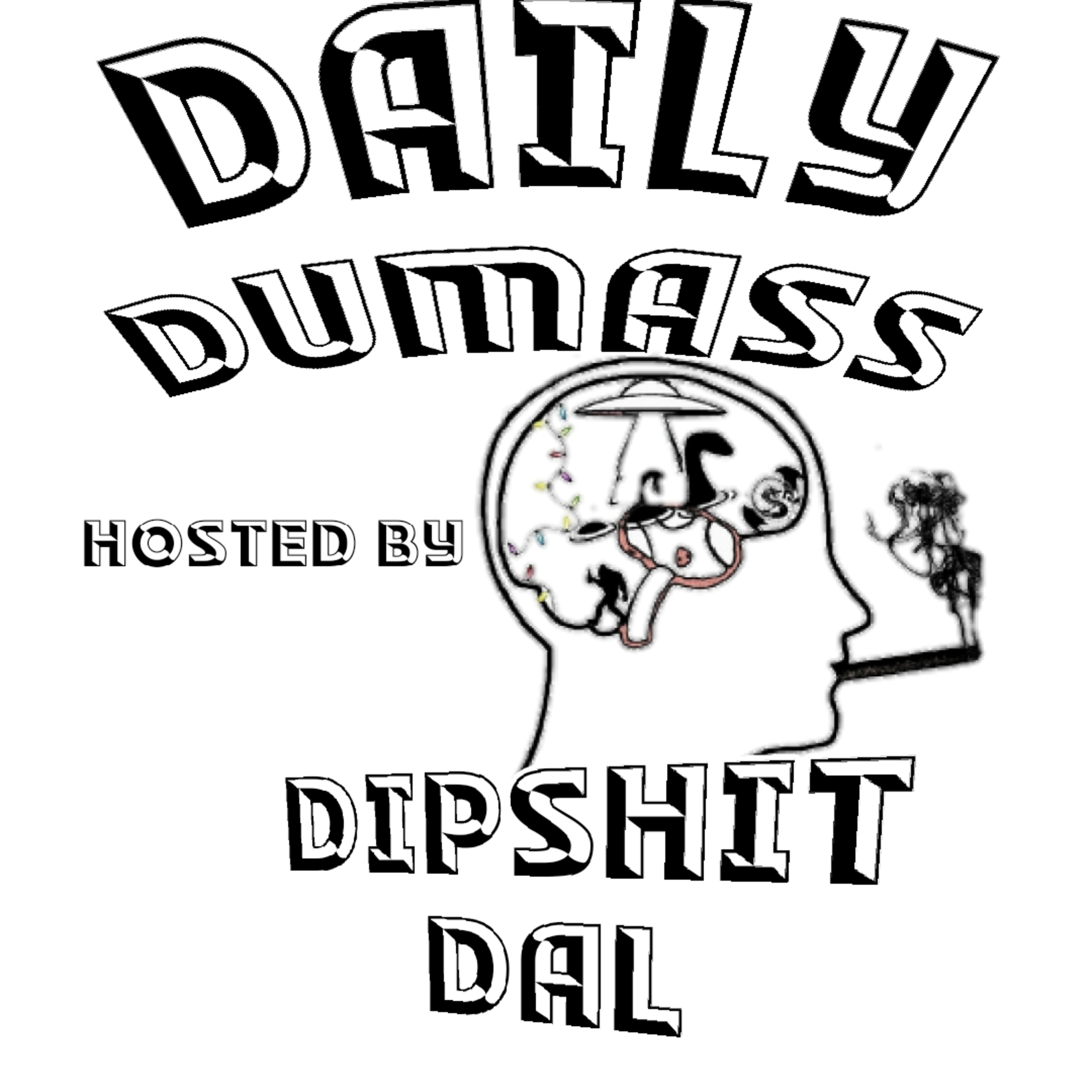 Daily Dumass