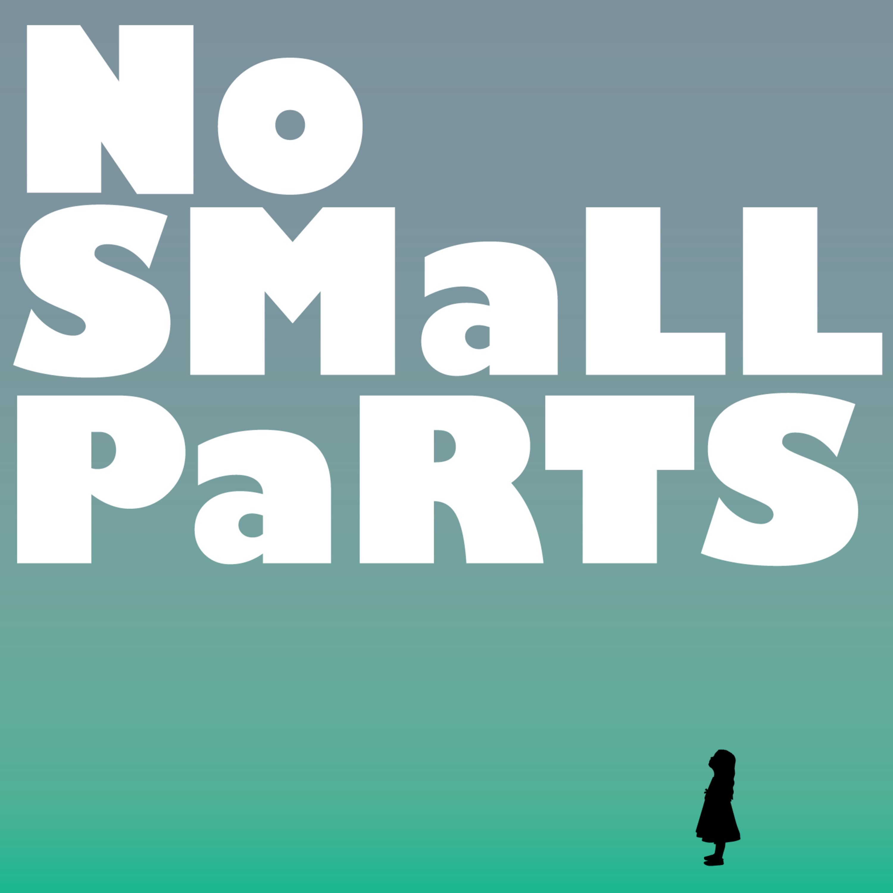 BCD Presents: No Small Parts