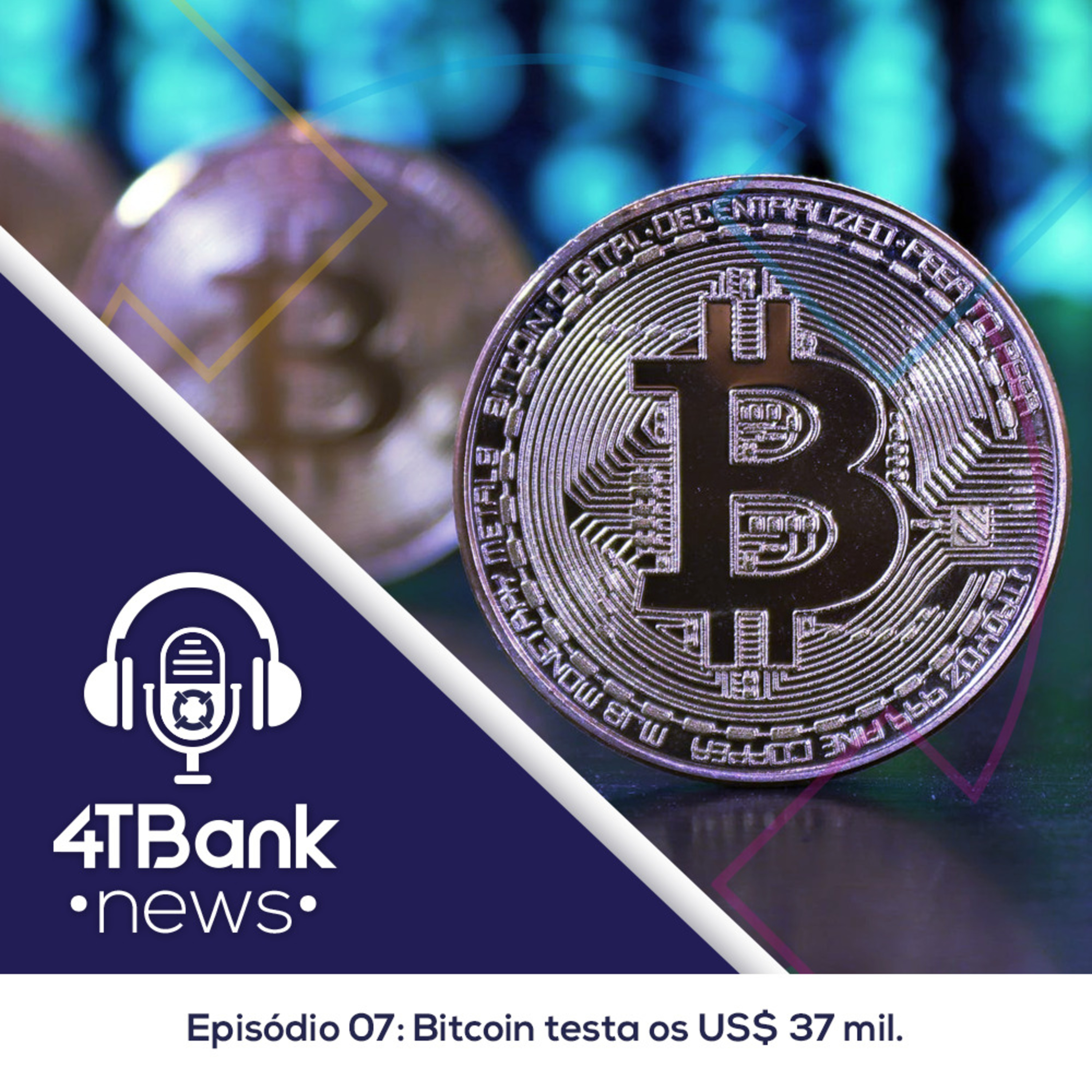 Bitcoin testa os US$ 37 mil episode artwork