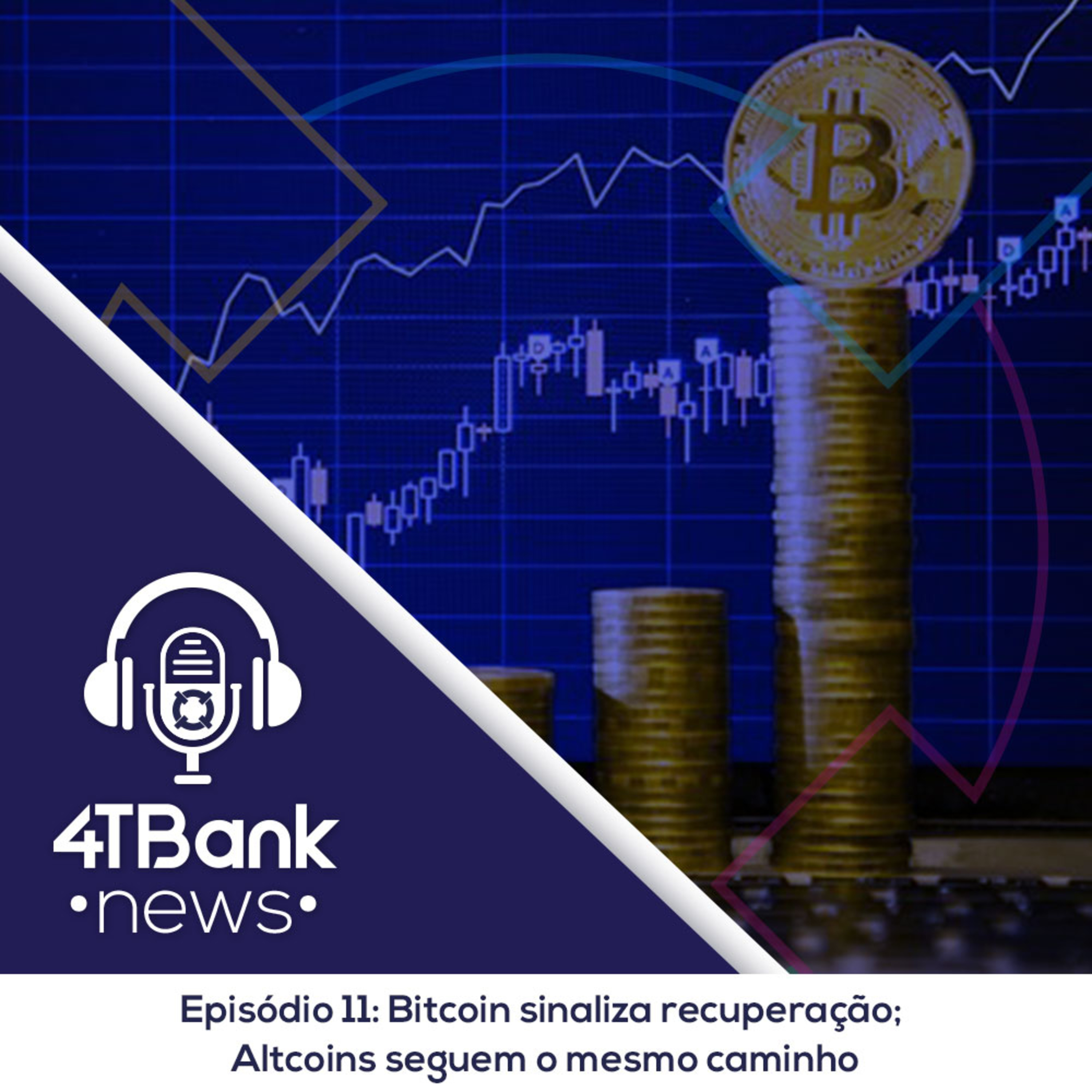 Bitcoin sinaliza recuperação; Altcoins seguem o mesmo caminho episode artwork