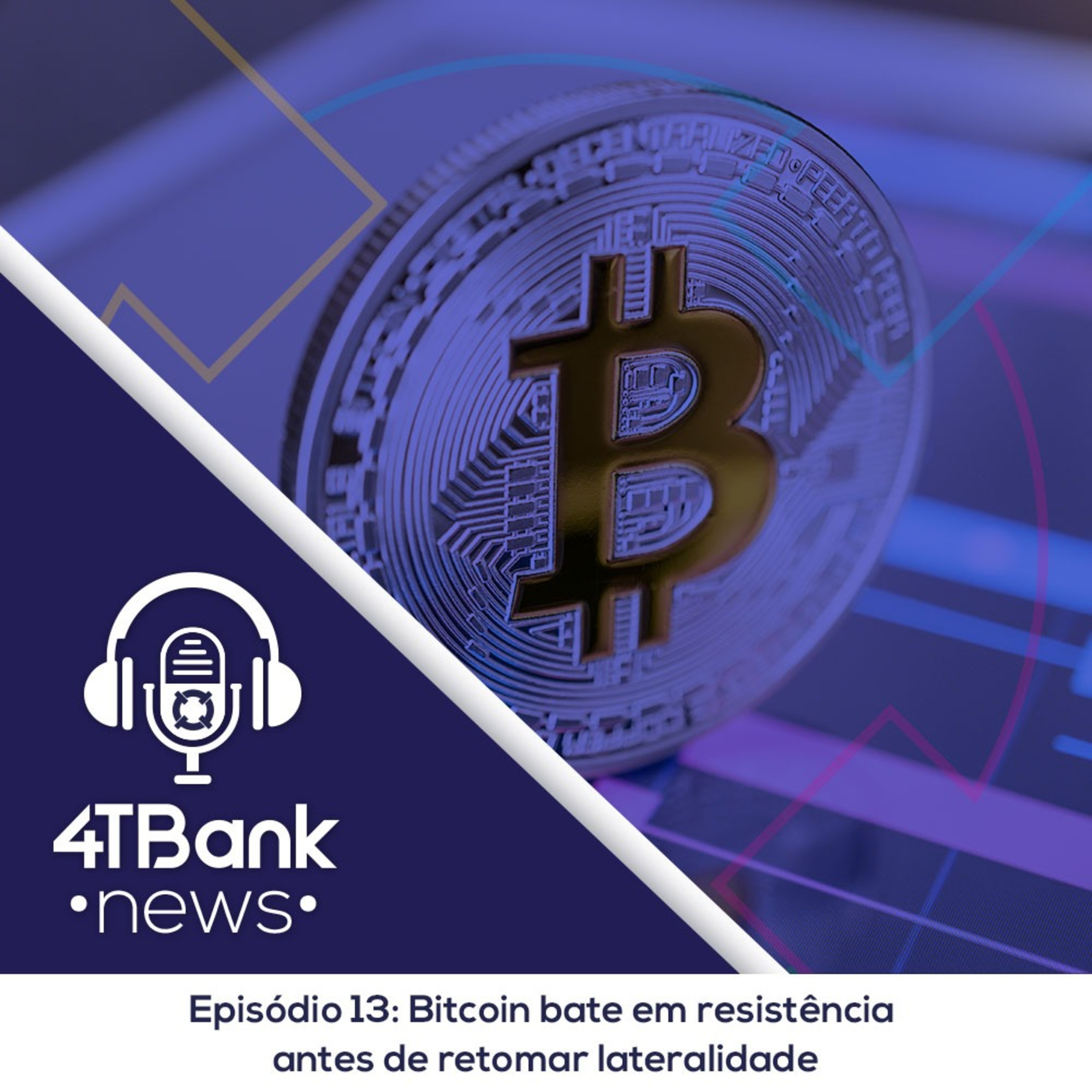 Bitcoin bate em resistência antes de retomar lateralidade episode artwork