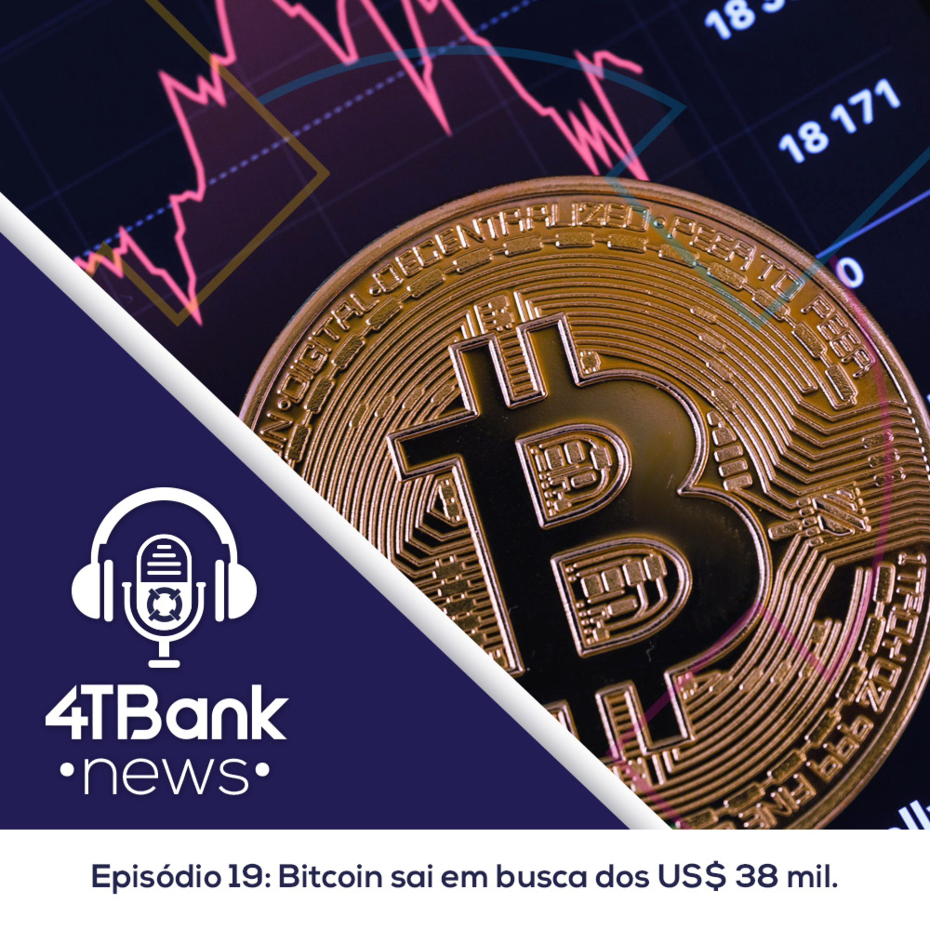 Bitcoin sai em busca dos US$ 38 mil episode artwork