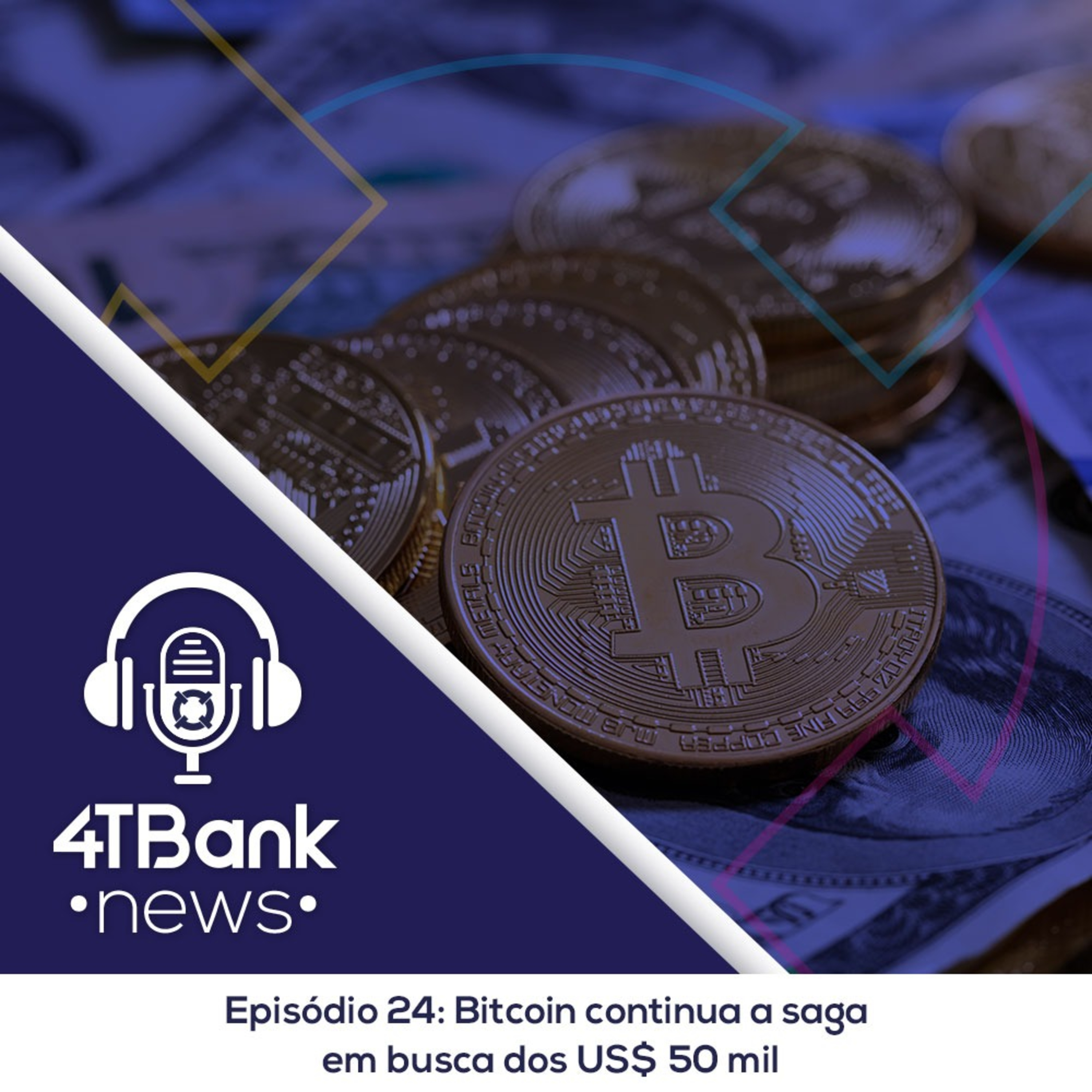 Bitcoin continua a saga em busca dos US$ 50 mil episode artwork