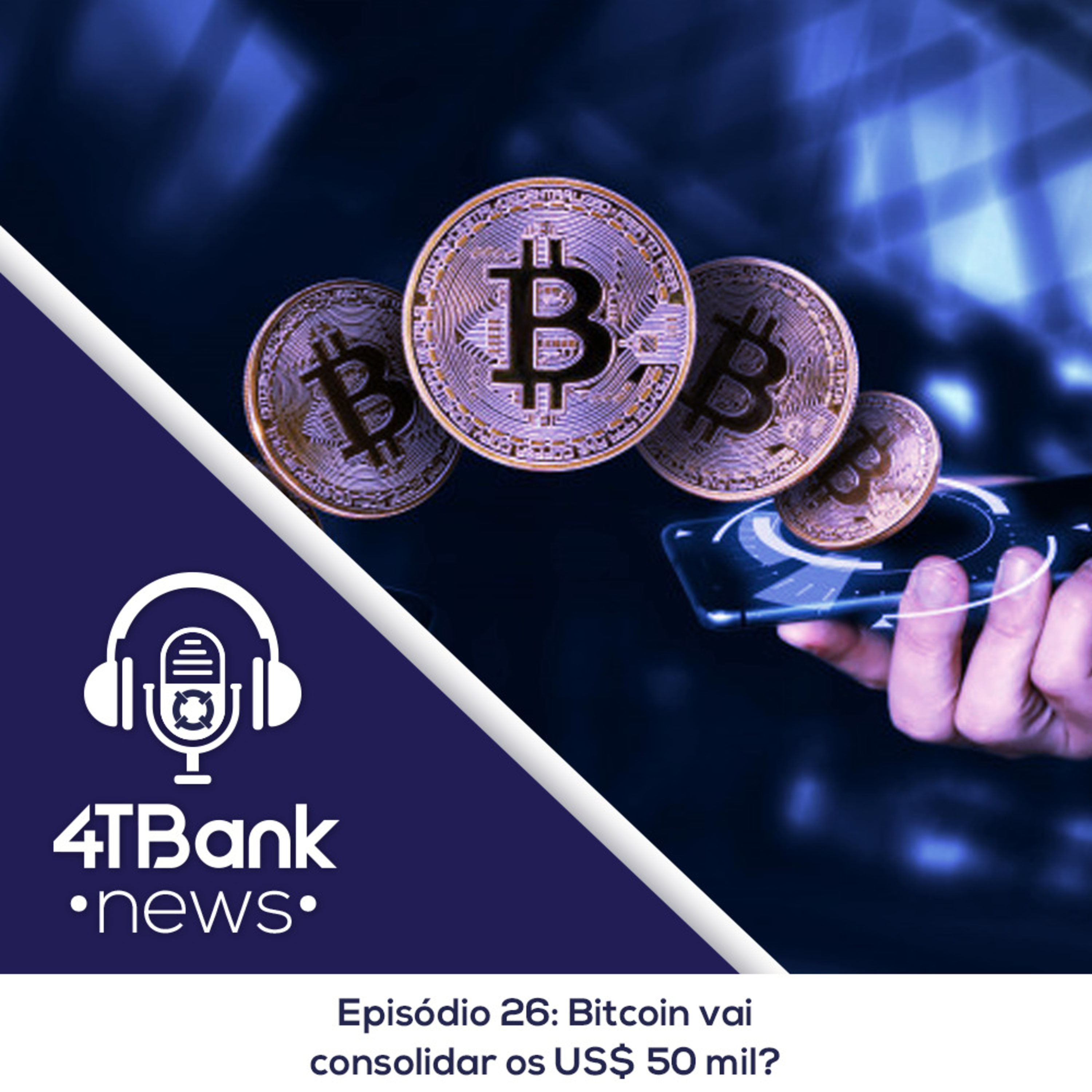 Bitcoin vai consolidar os US$ 50 mil? episode artwork