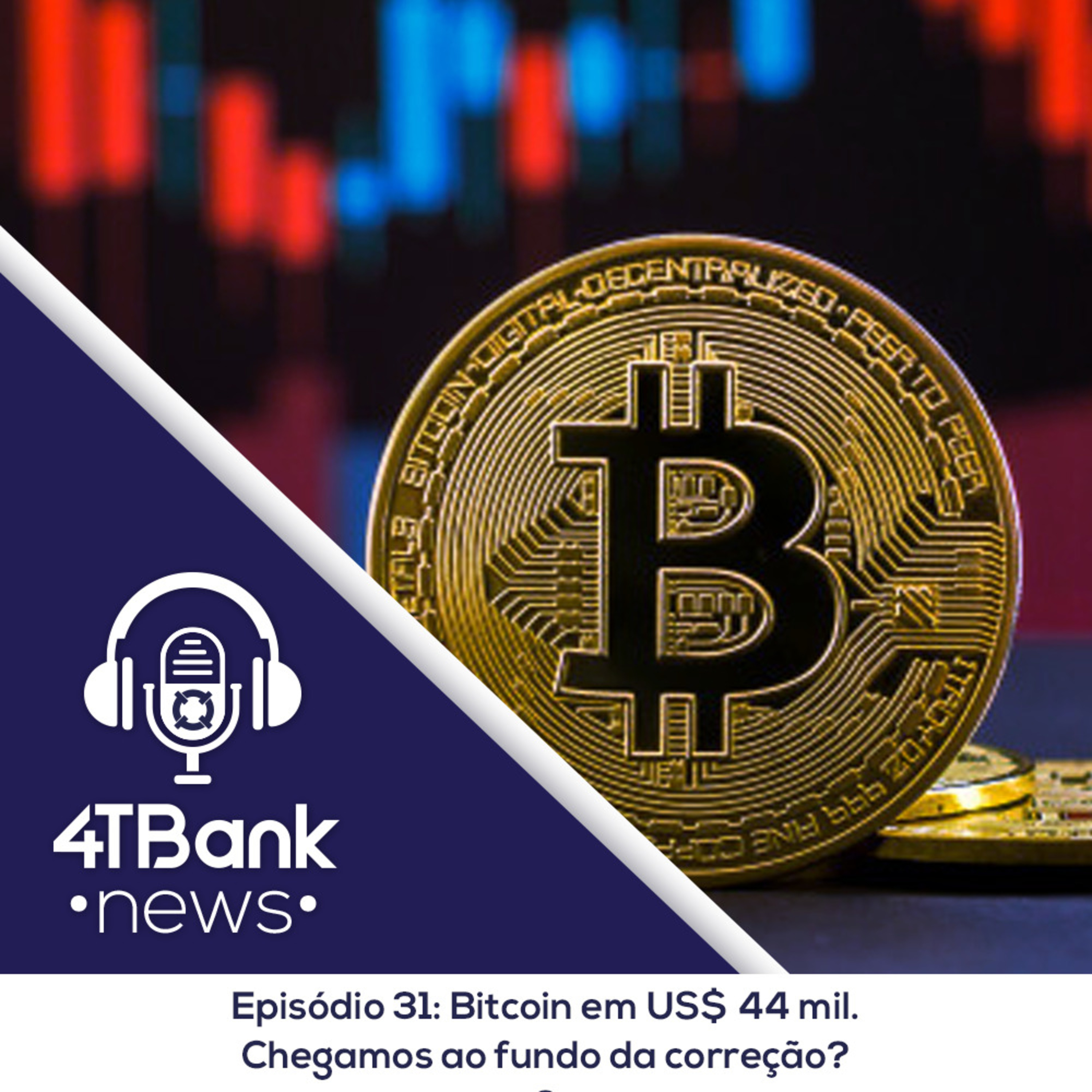 Bitcoin em US$ 44 mil. Chegamos ao fundo da correção? episode artwork