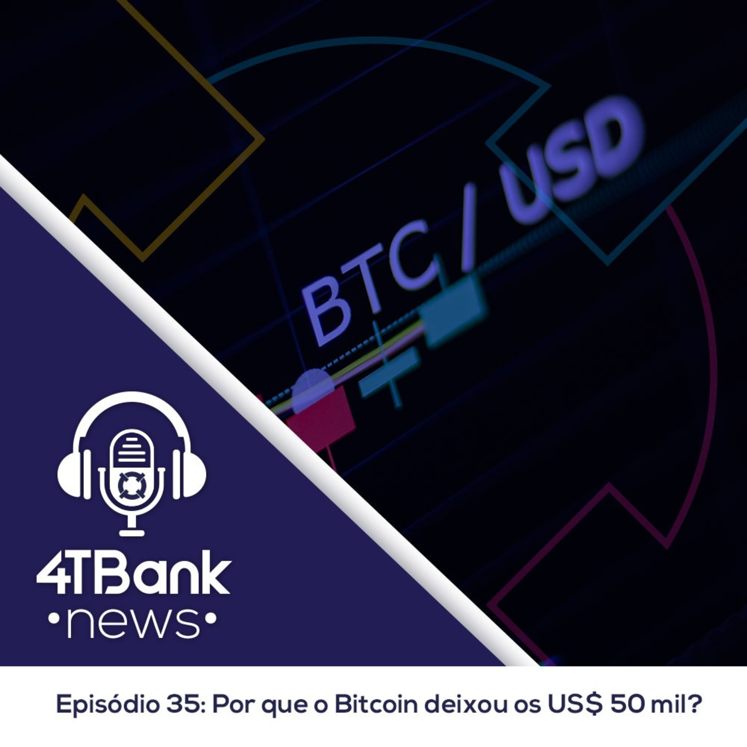 Por que o Bitcoin deixou os US$ 50 mil? episode artwork