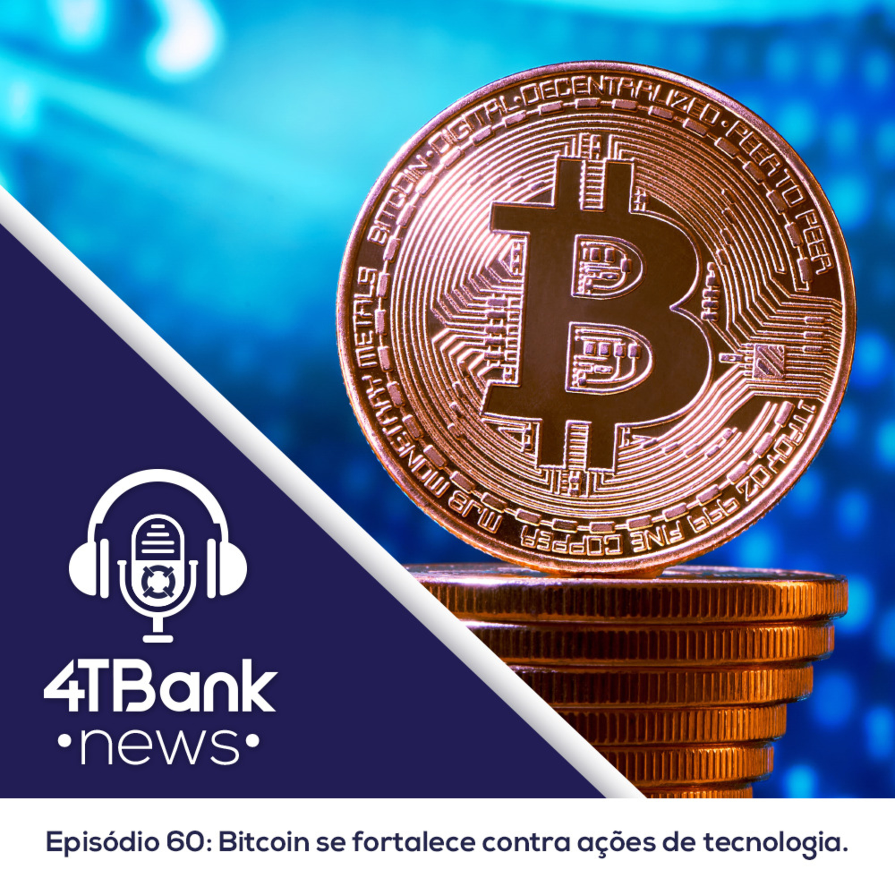 Bitcoin se fortalece contra ações de tecnologia episode artwork