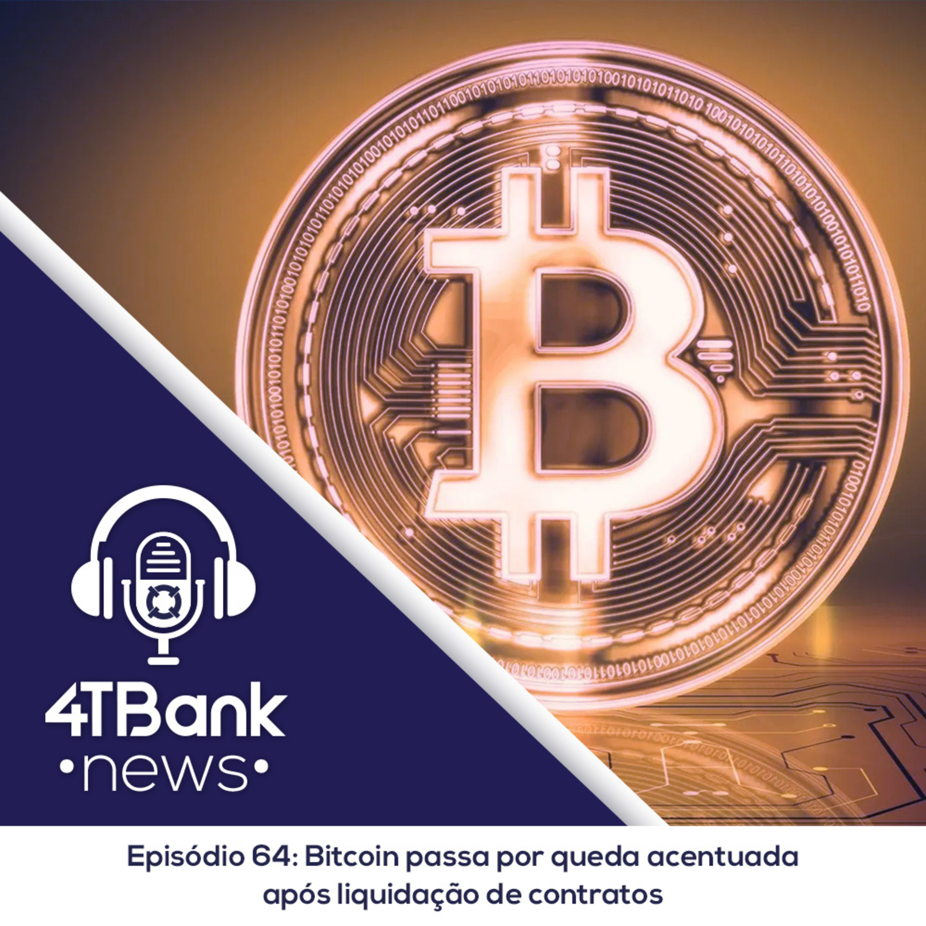 Bitcoin passa por queda acentuada após liquidação de contratos episode artwork