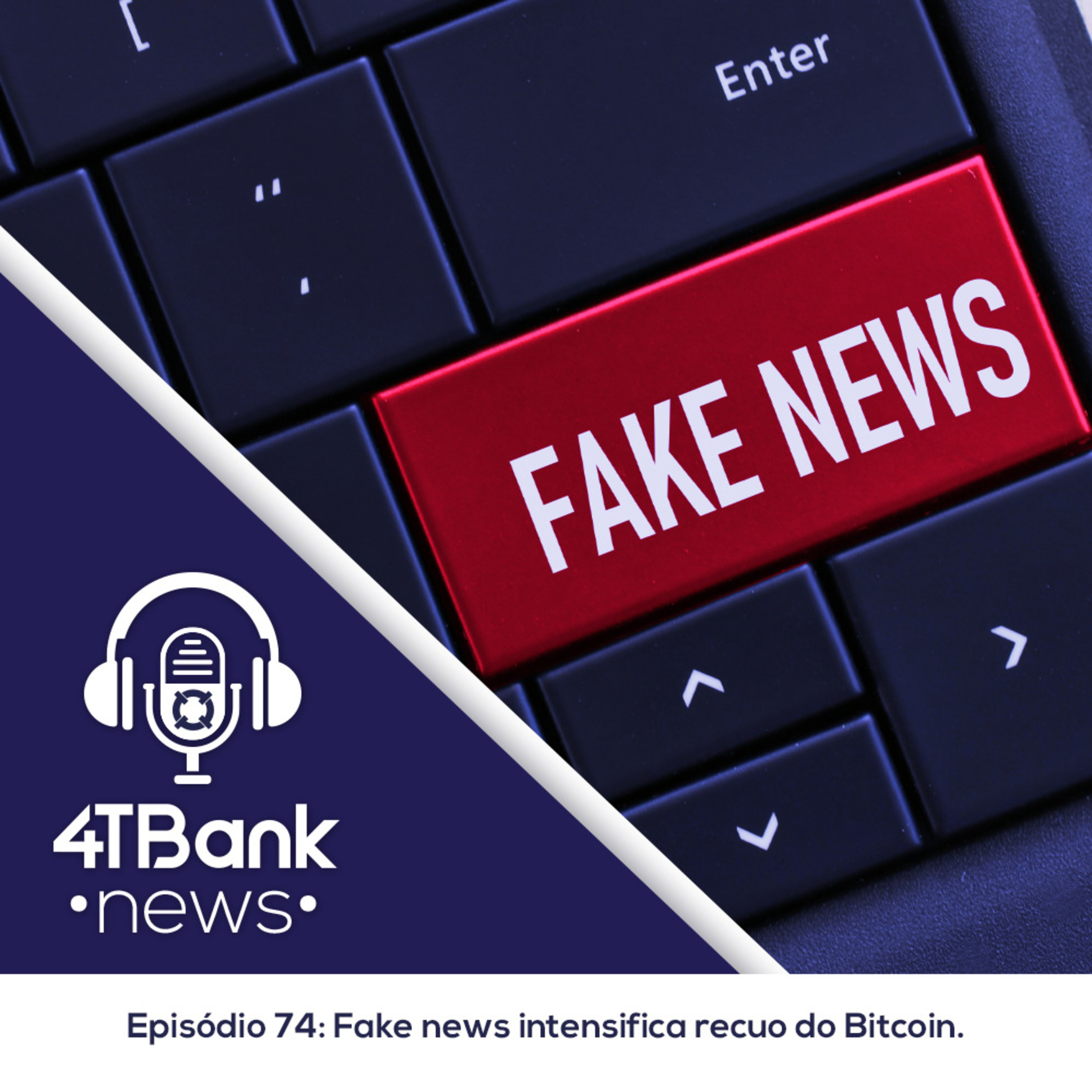 Fake news intensifica recuo do Bitcoin episode artwork
