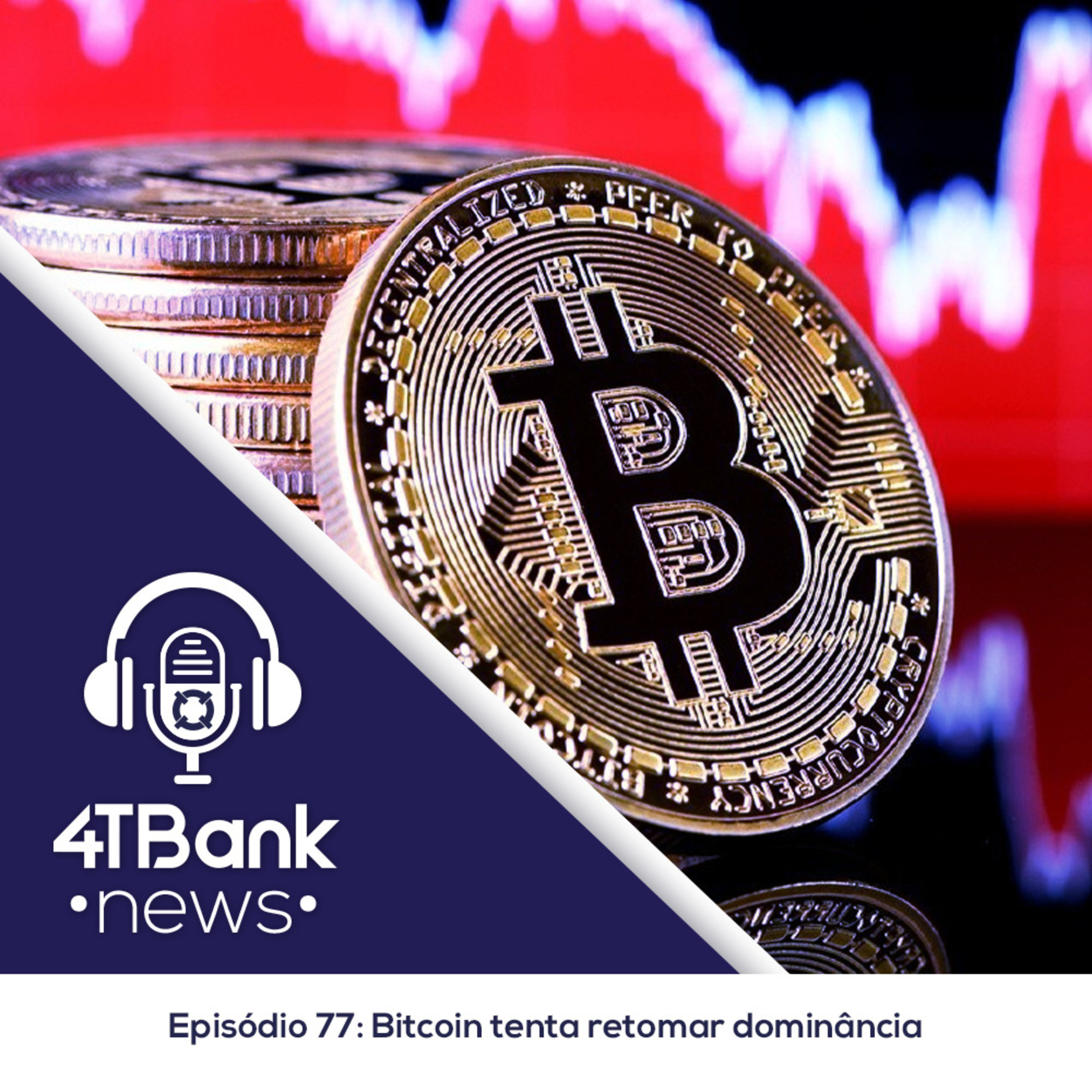 Bitcoin tenta retomar dominância episode artwork