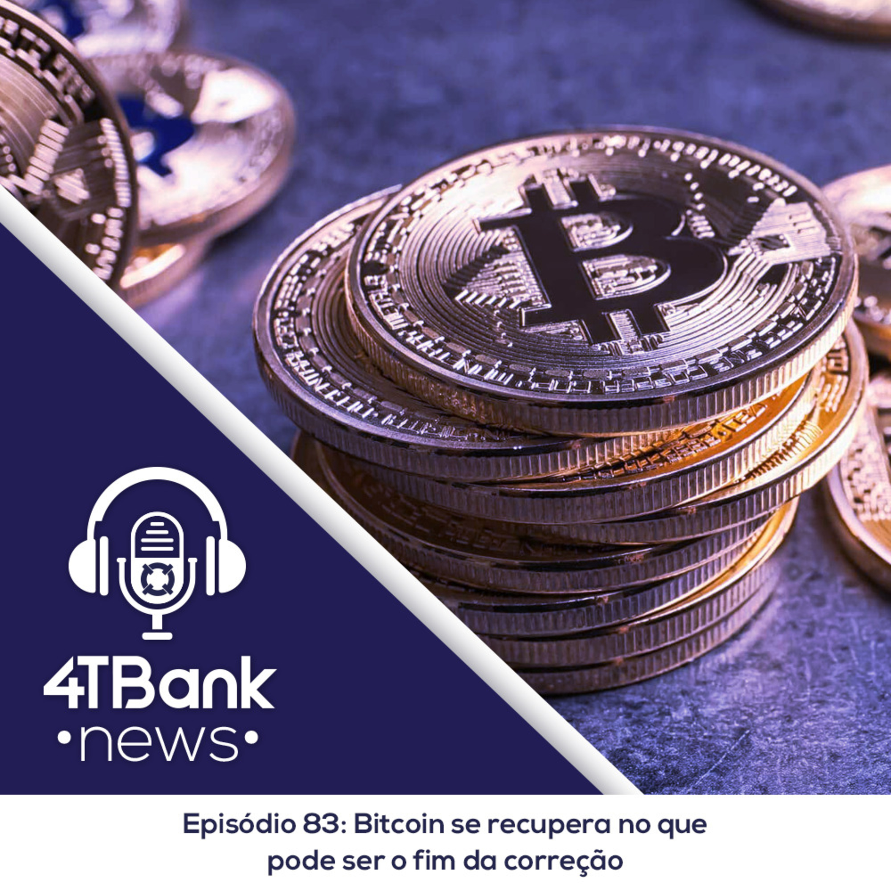Bitcoin se recupera no que pode ser o fim da correção episode artwork