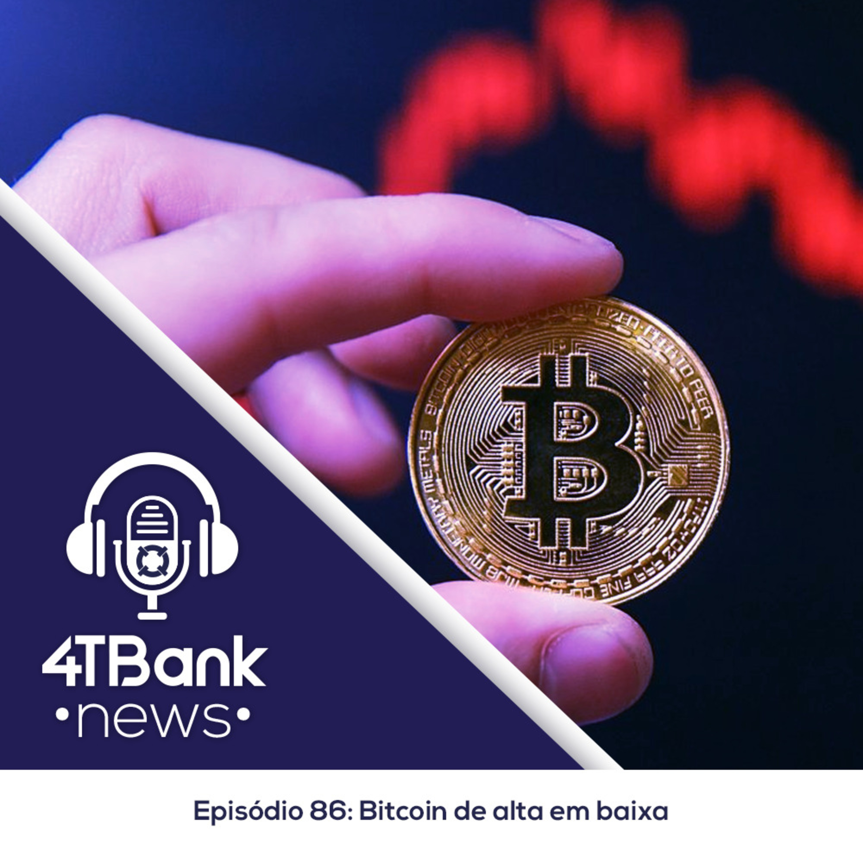 Bitcoin de alta em baixa episode artwork
