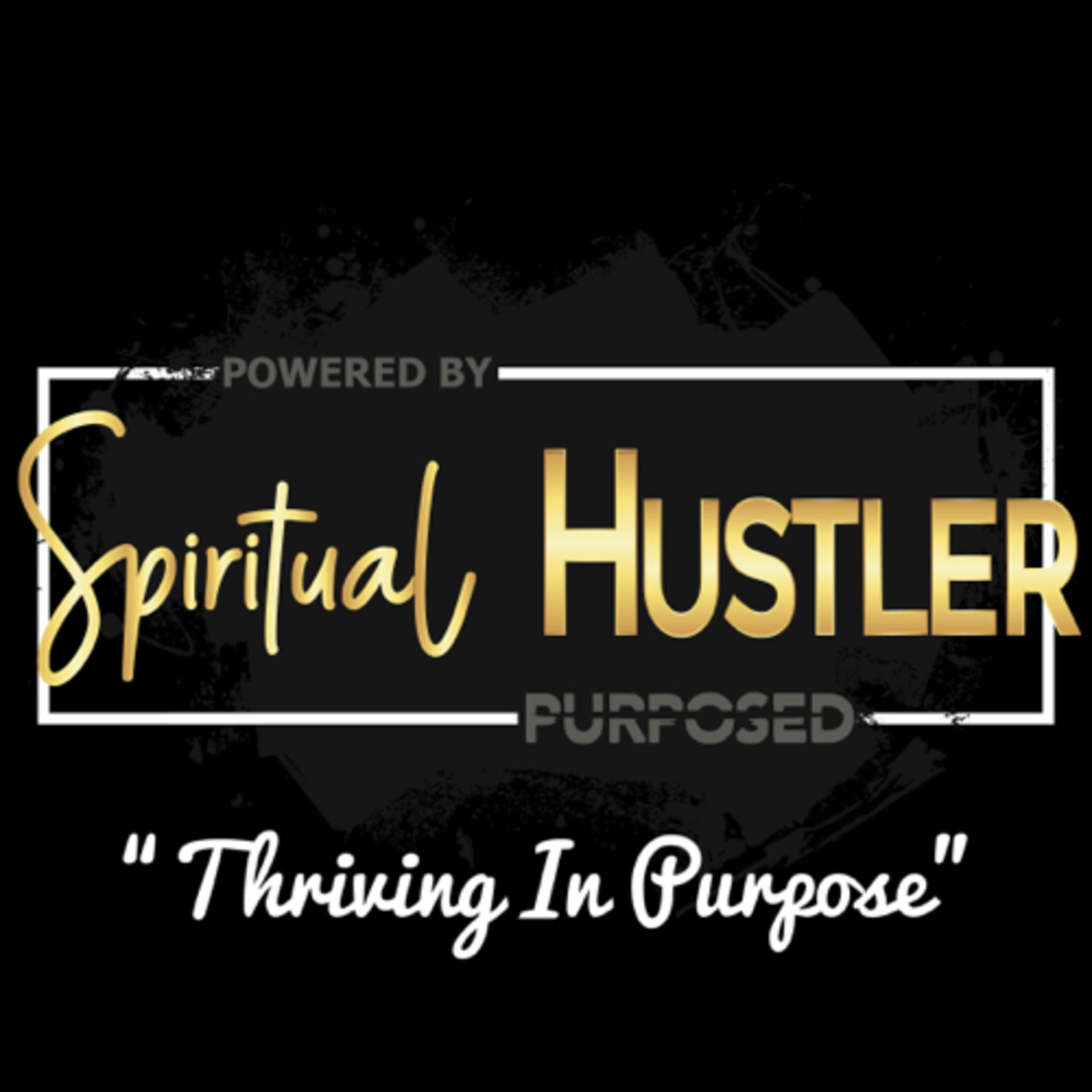 Thriving In Purpose