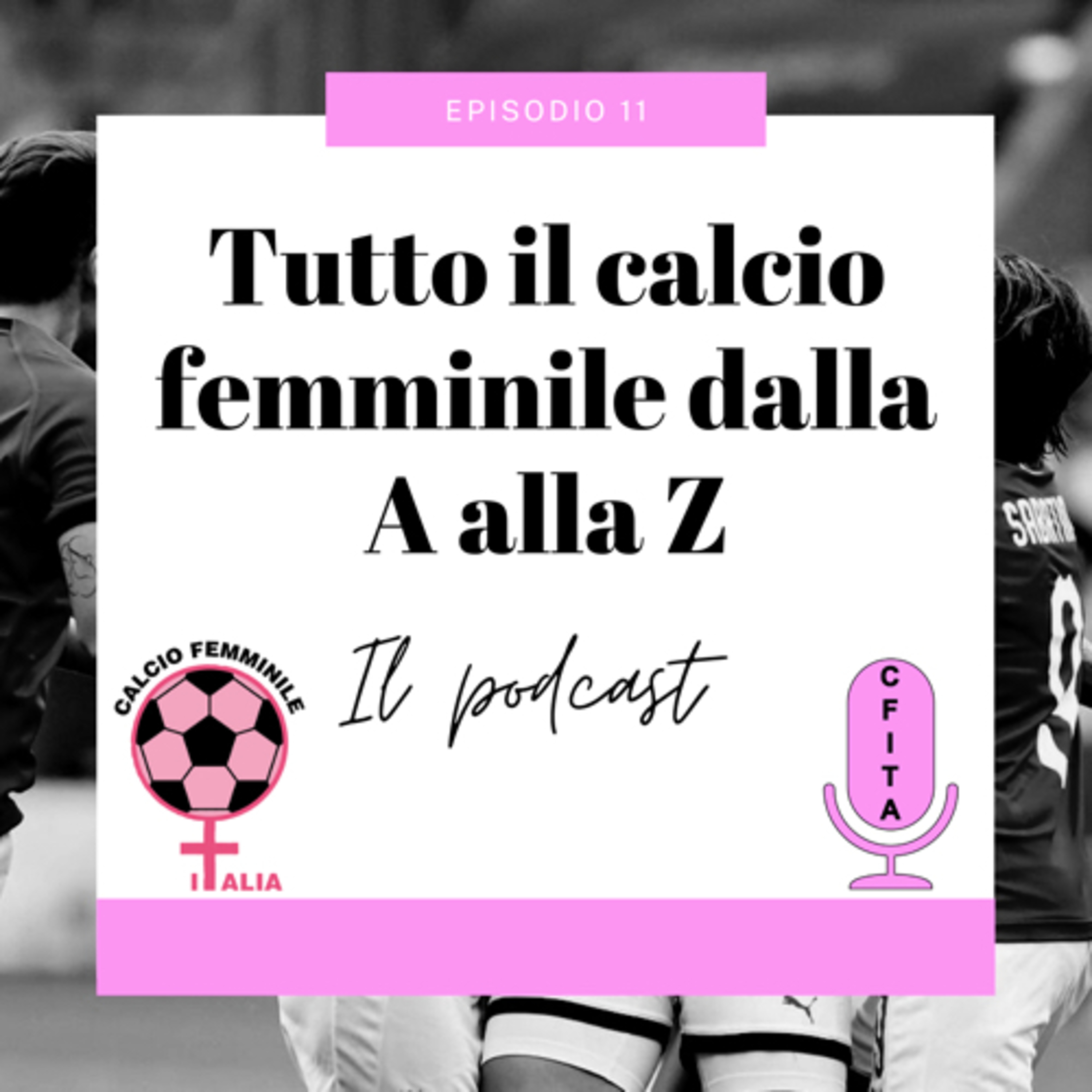 Tutto il calcio femminile dalla A alla Z