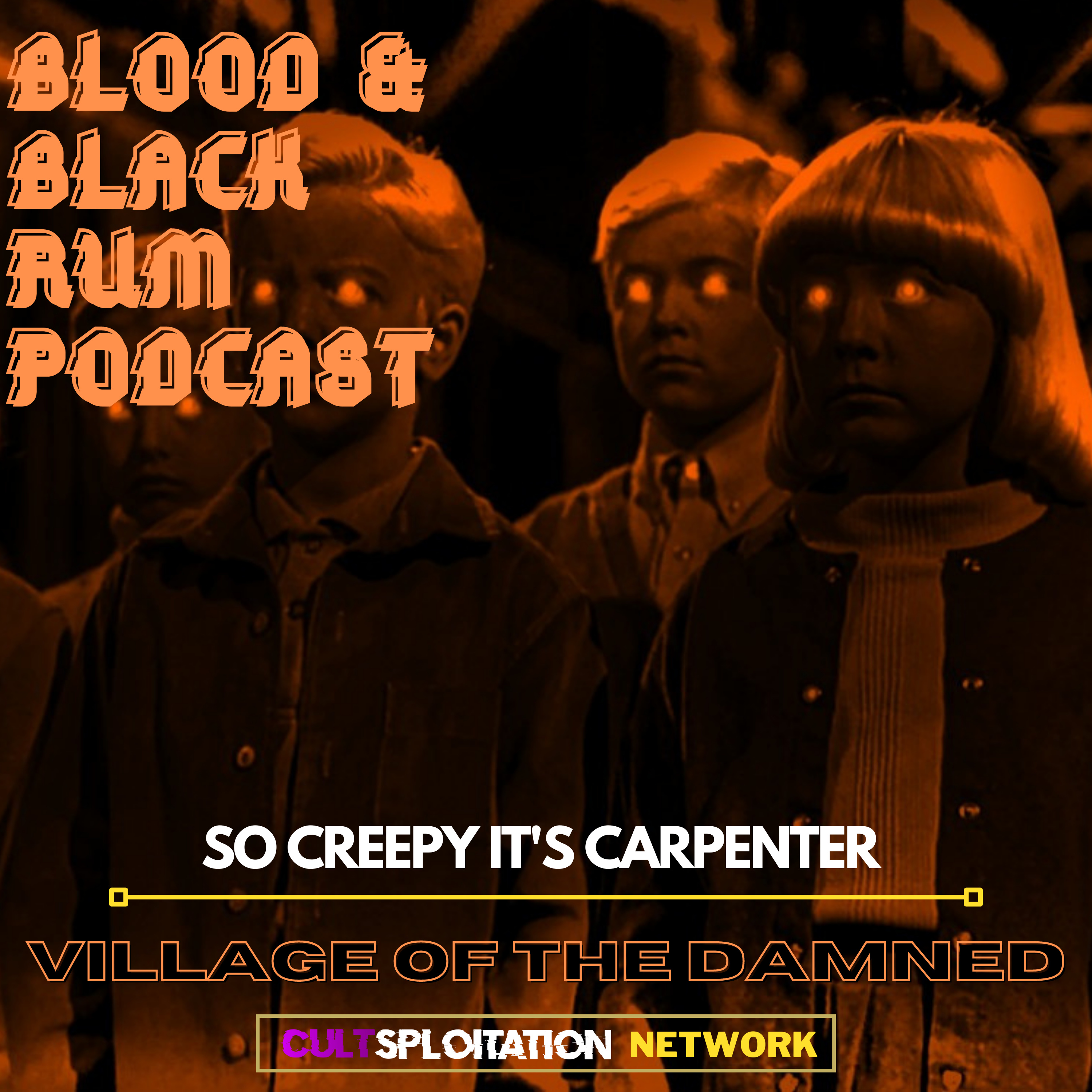 Episode 191: So Creepy It's Carpenter VII | VILLAGE OF THE DAMNED (1995) episode artwork