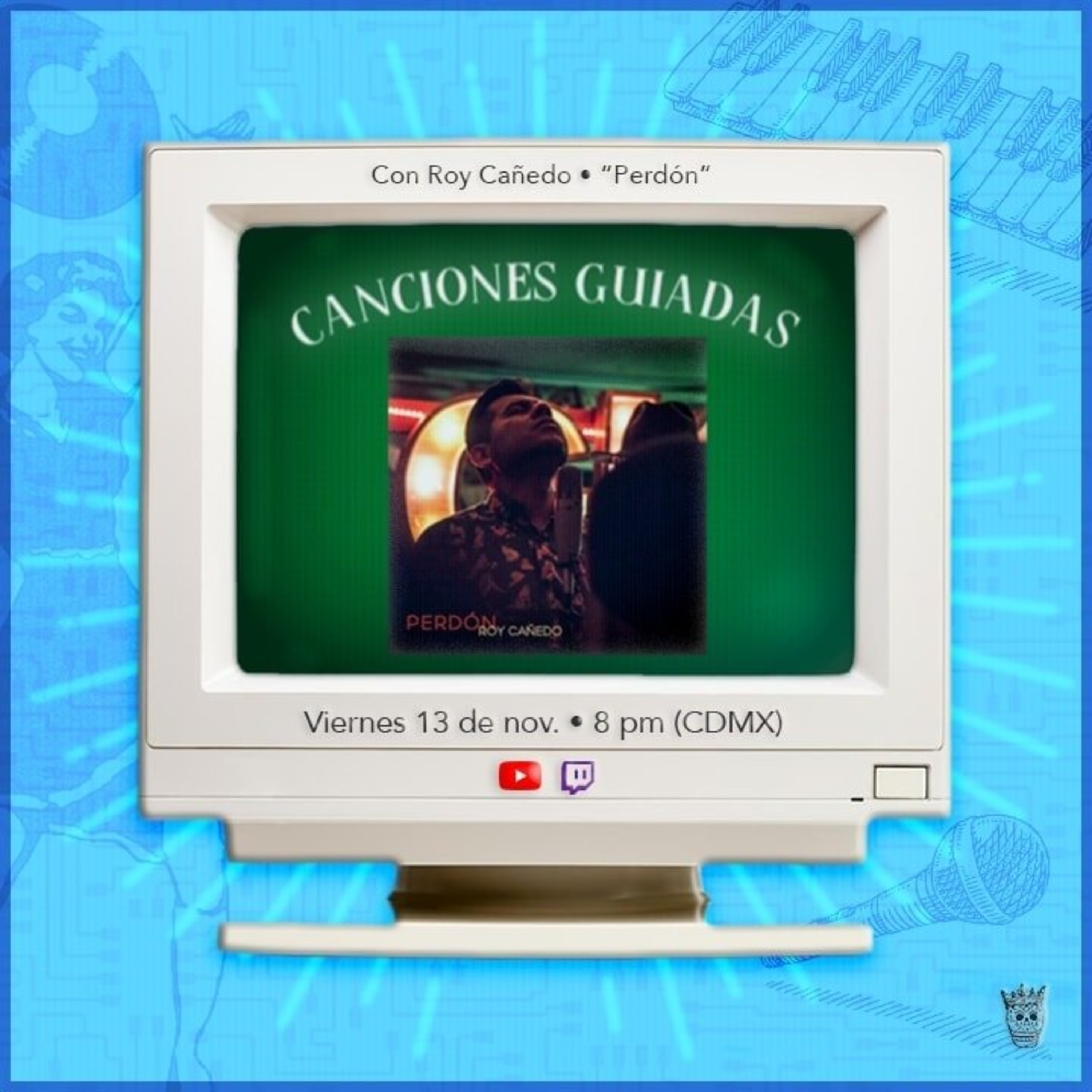 Canciones Guiadas con Roy Cañedo