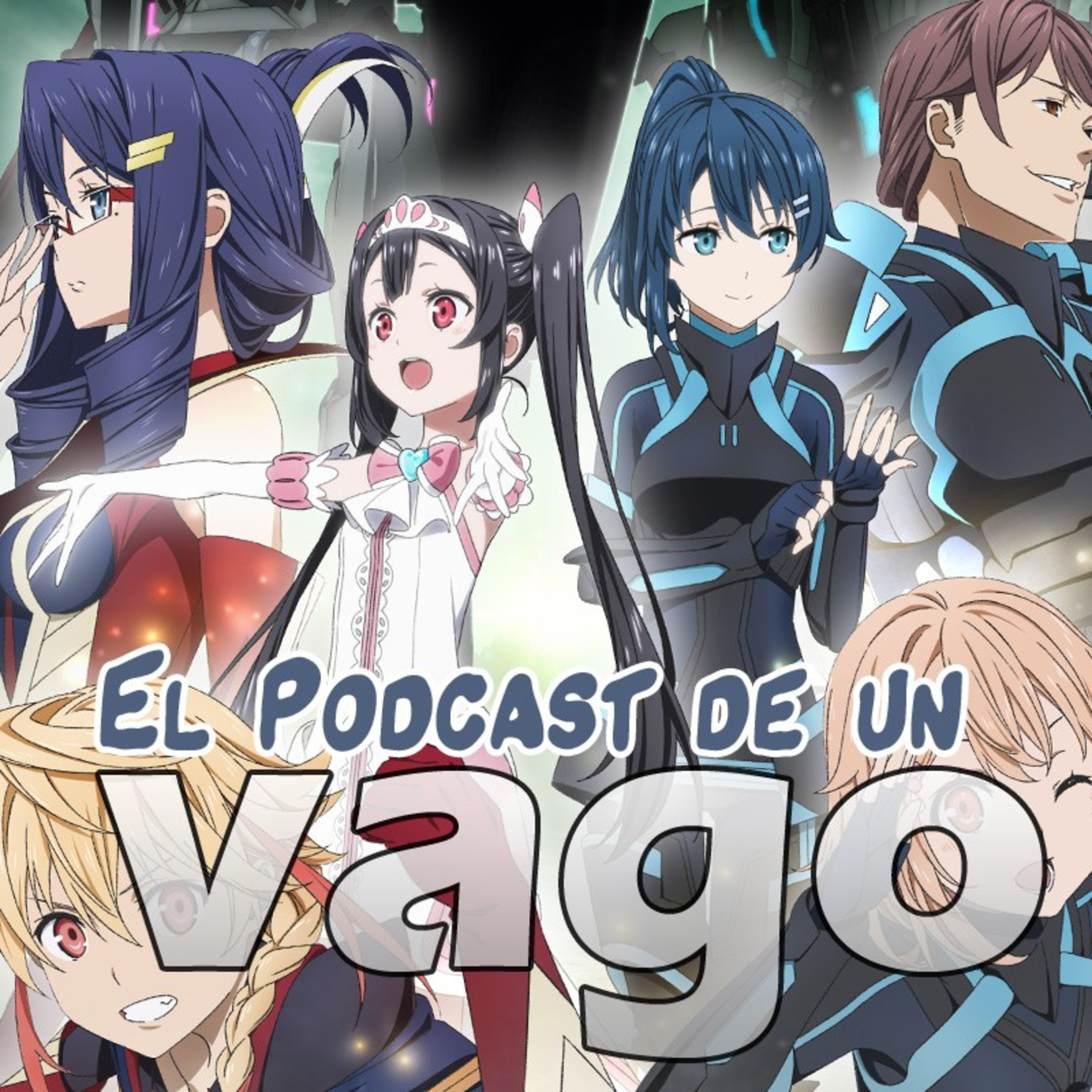 El Podcast de un Vago