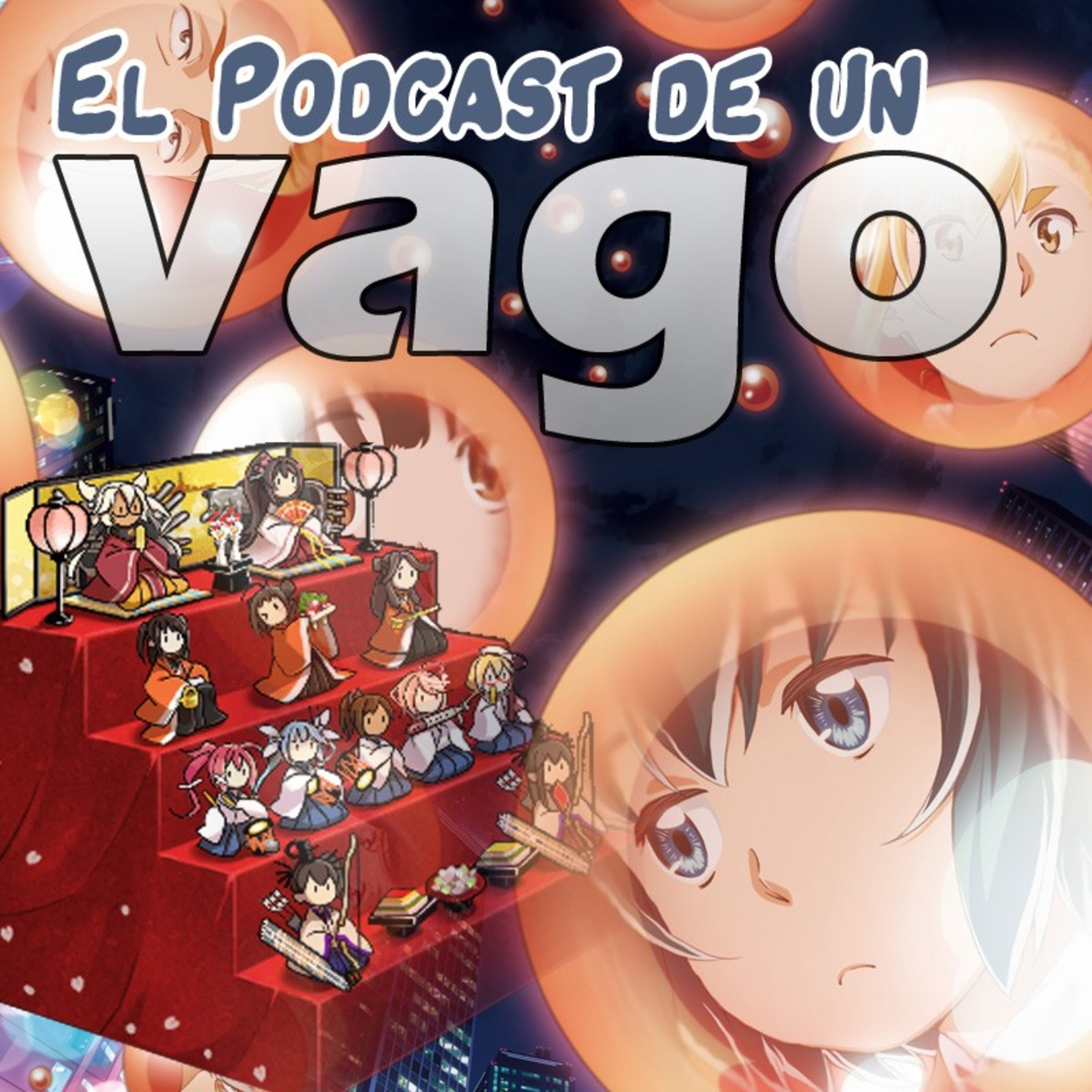El Podcast de un Vago