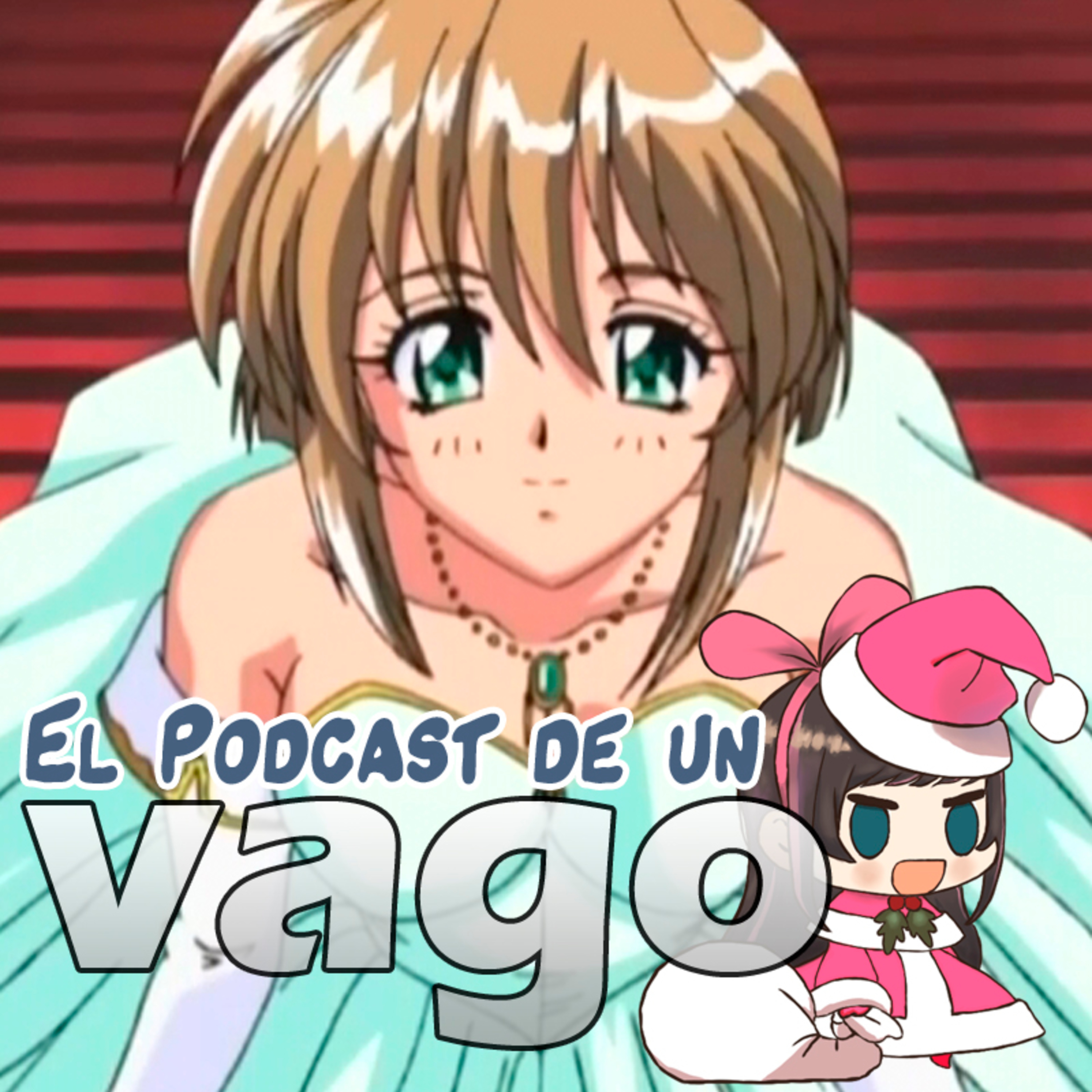 El Podcast de un Vago