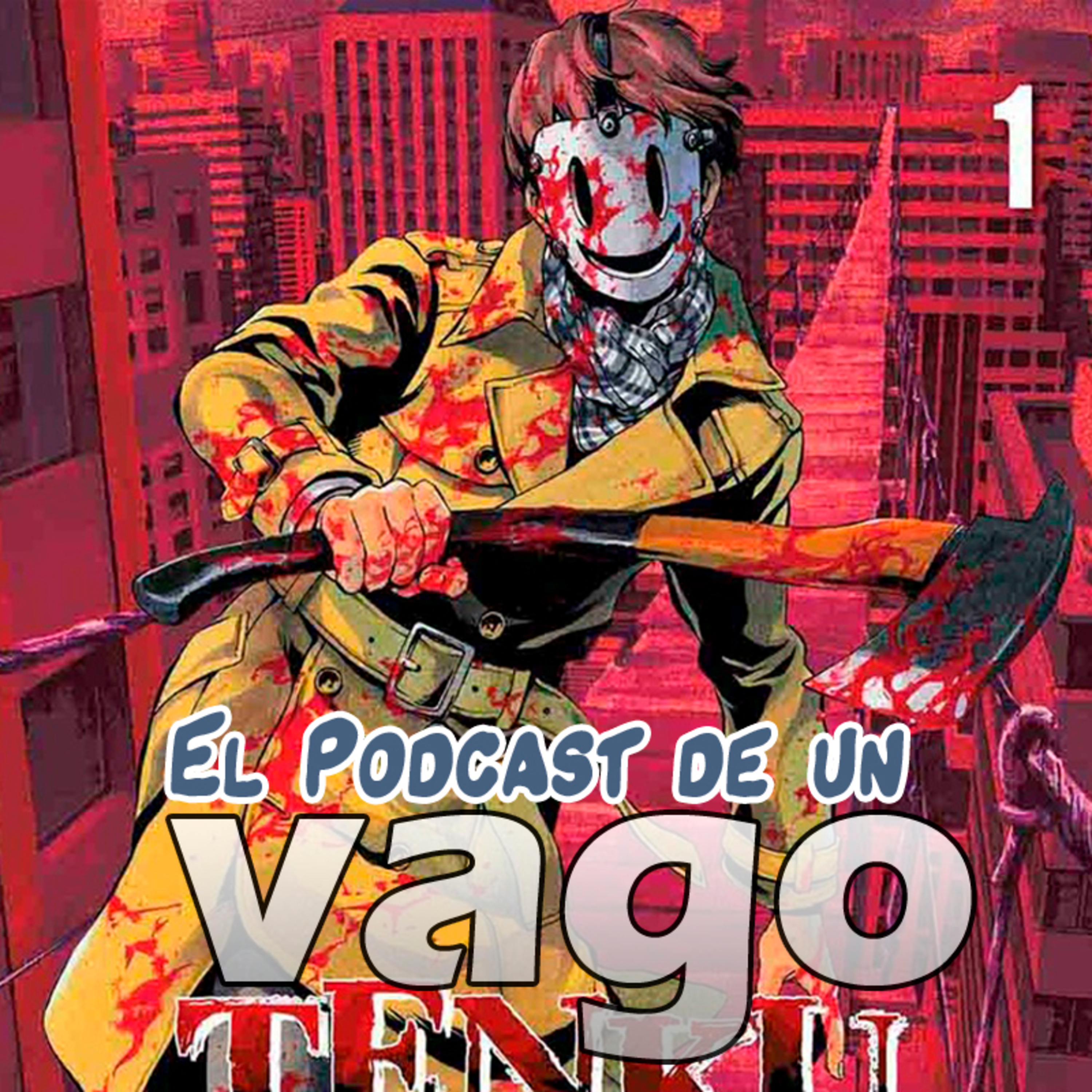 El Podcast de un Vago