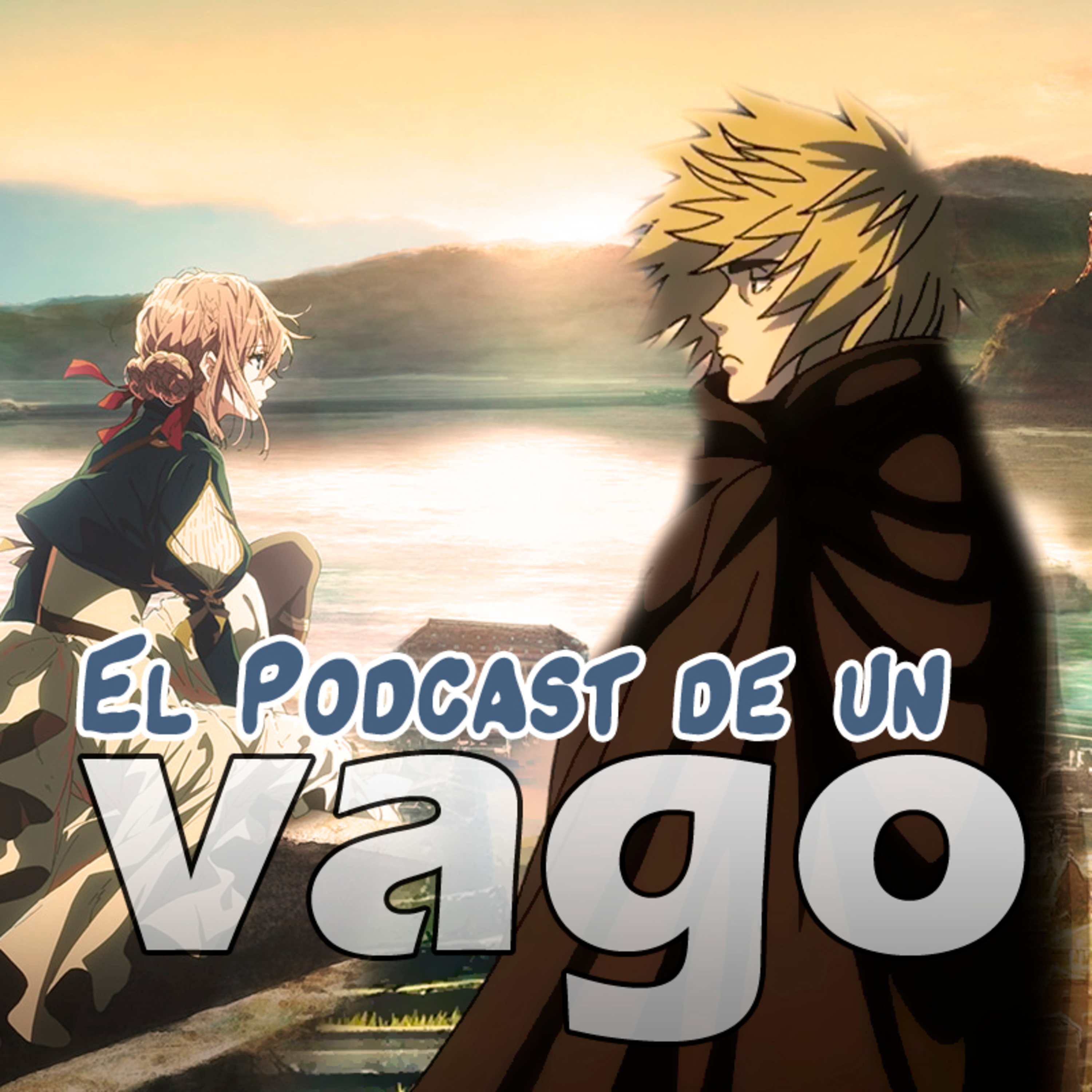 El Podcast de un Vago