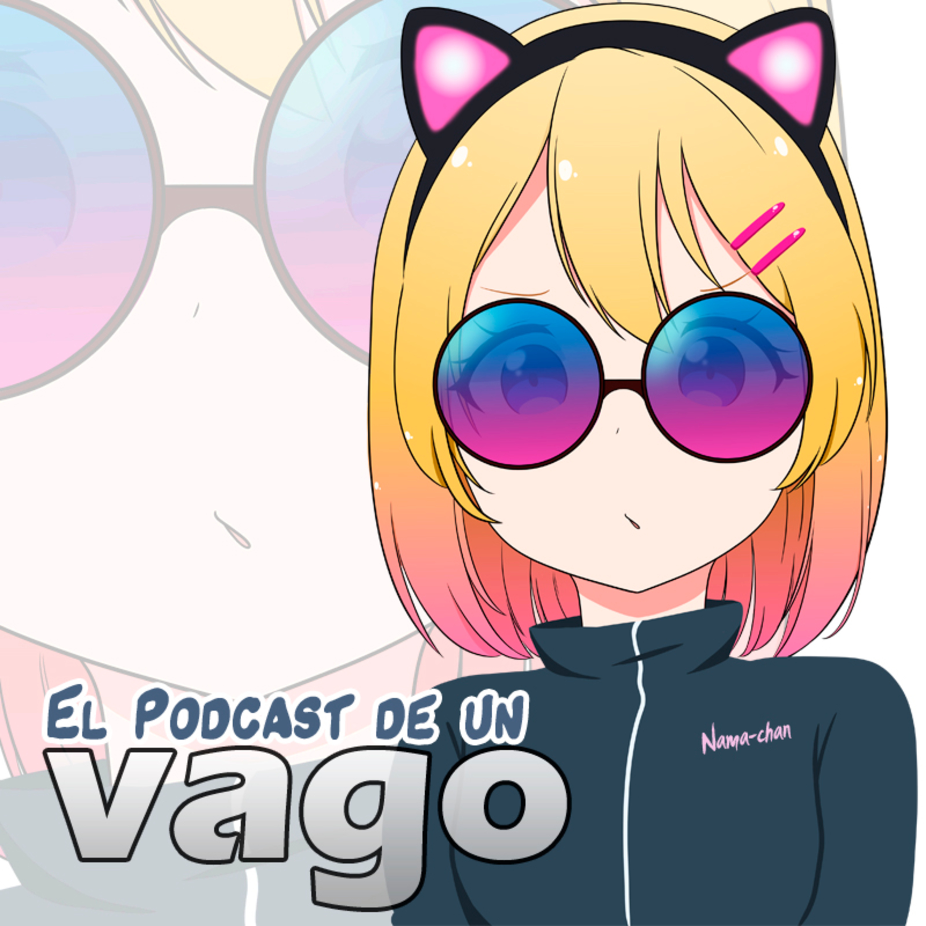 El Podcast de un Vago