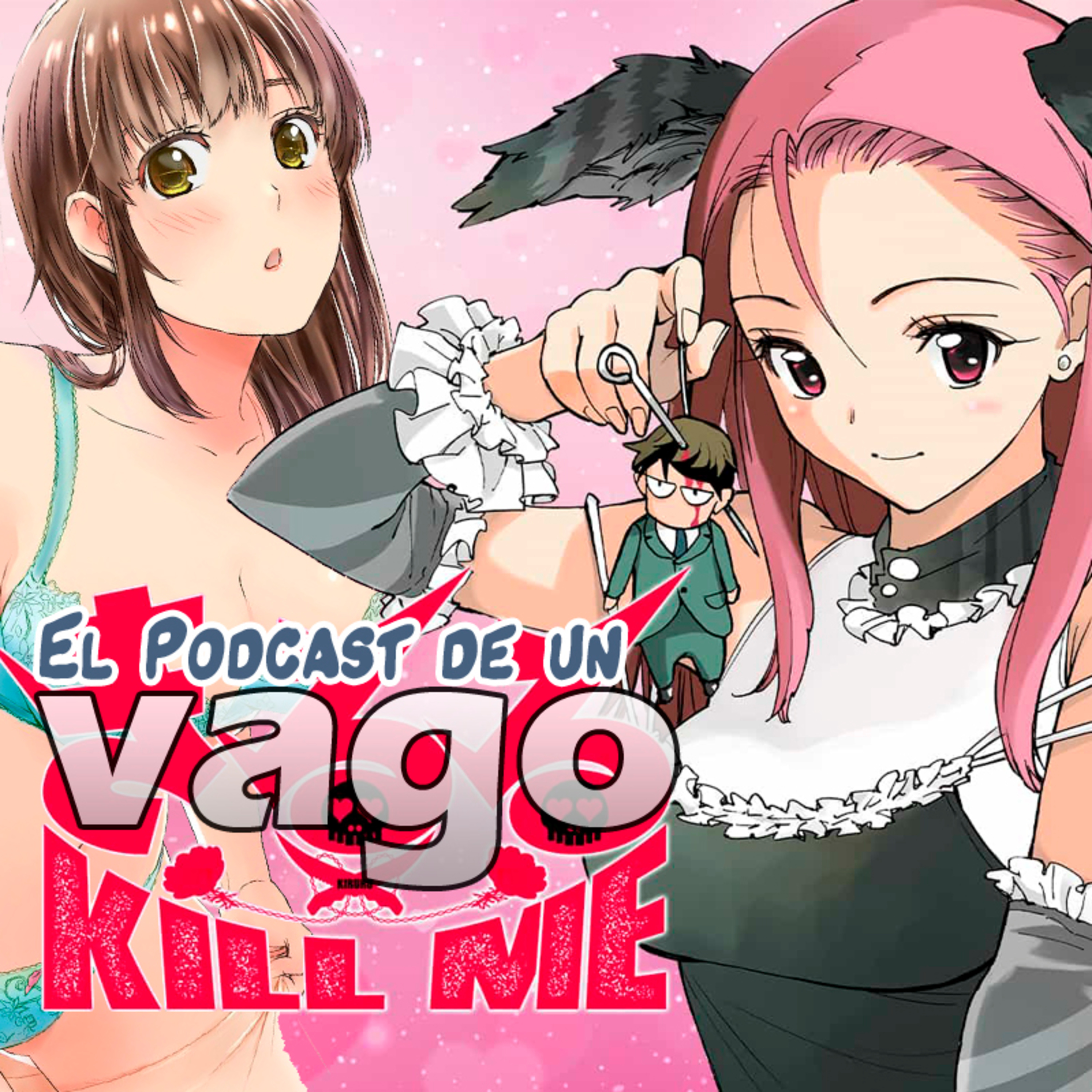 El Podcast de un Vago