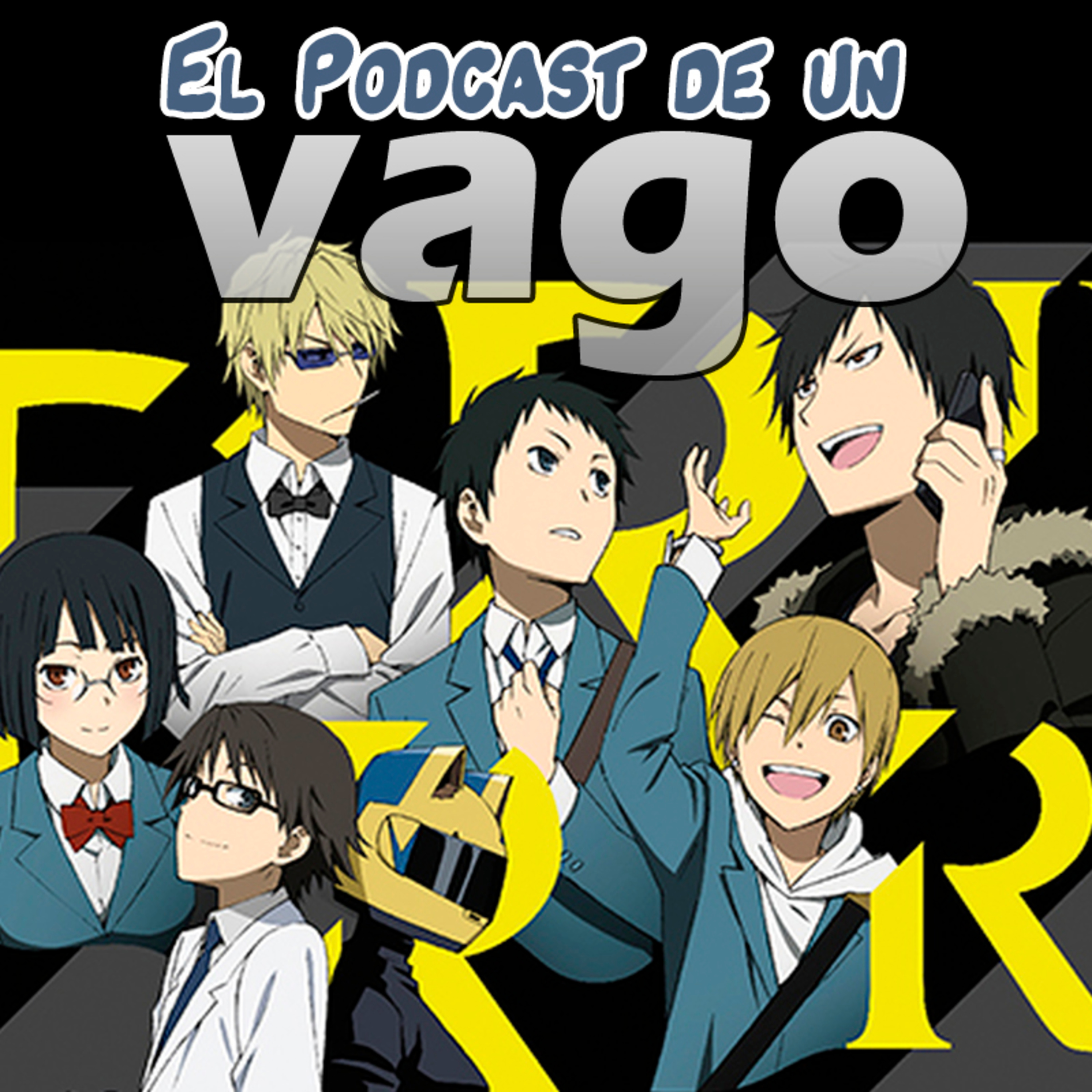 El Podcast de un Vago