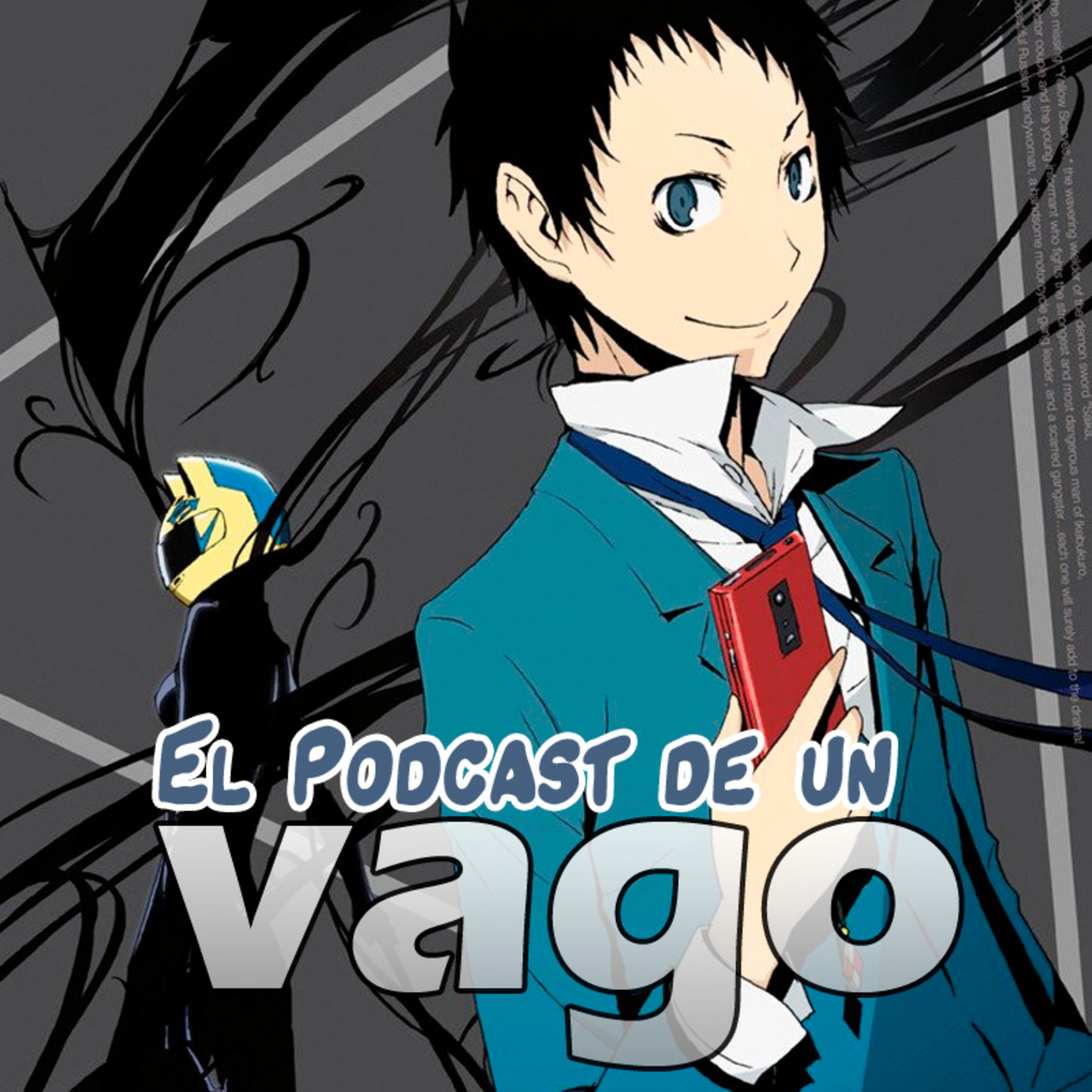 El Podcast de un Vago