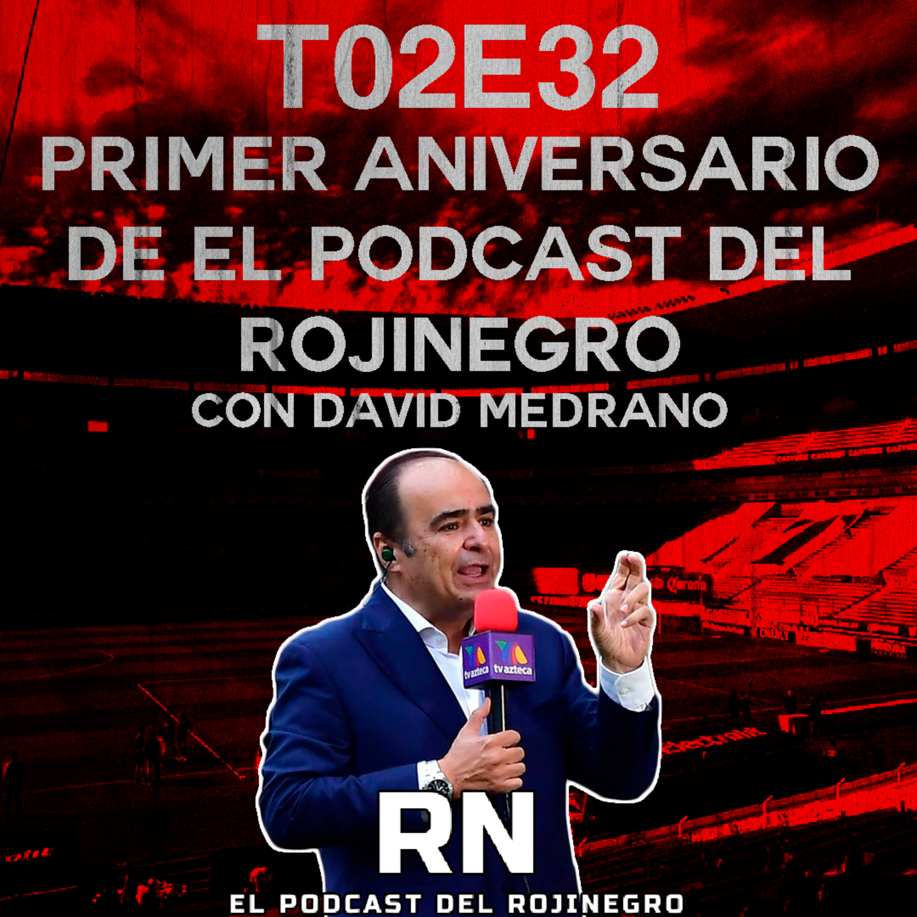El Podcast del Rojinegro