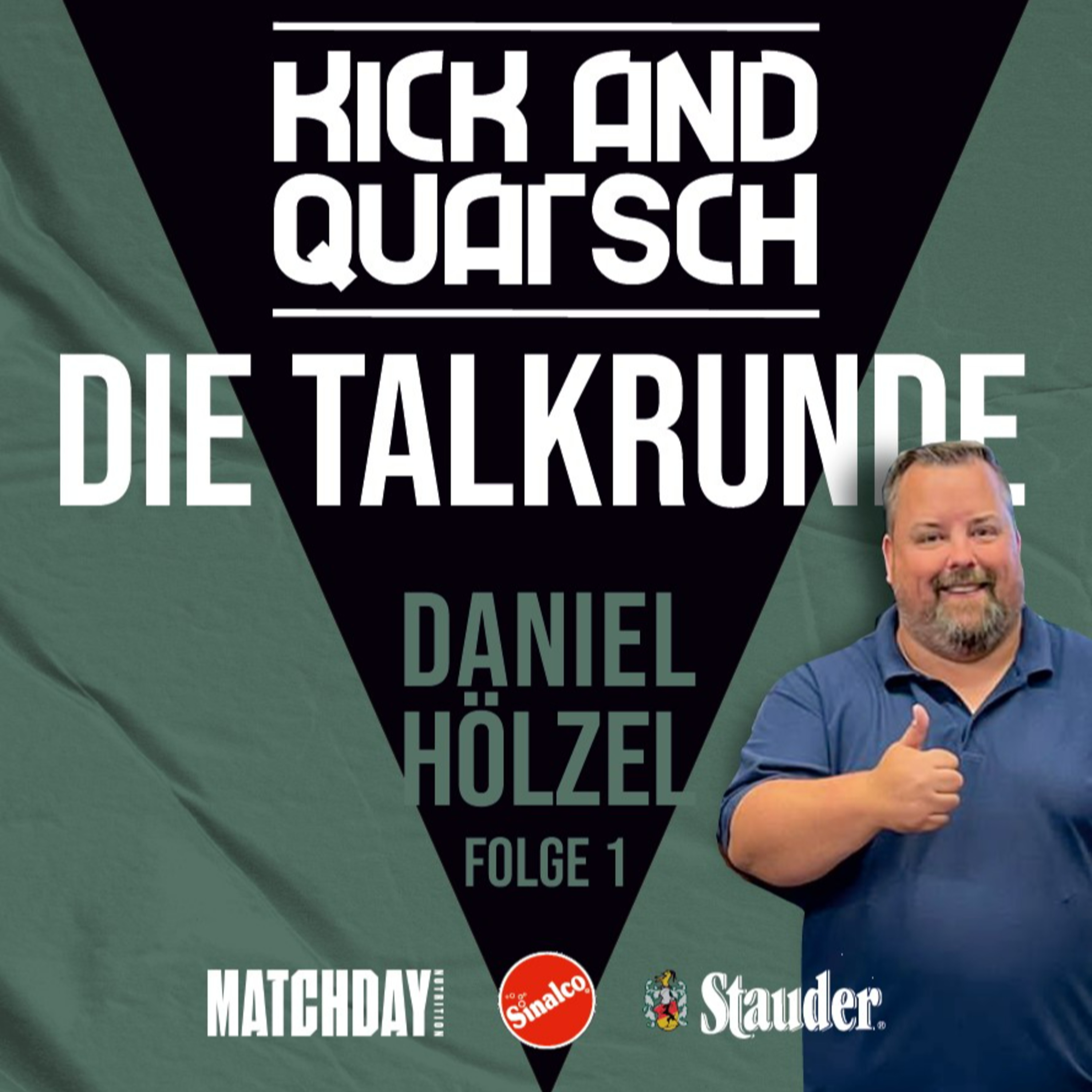 Kick and Quatsch