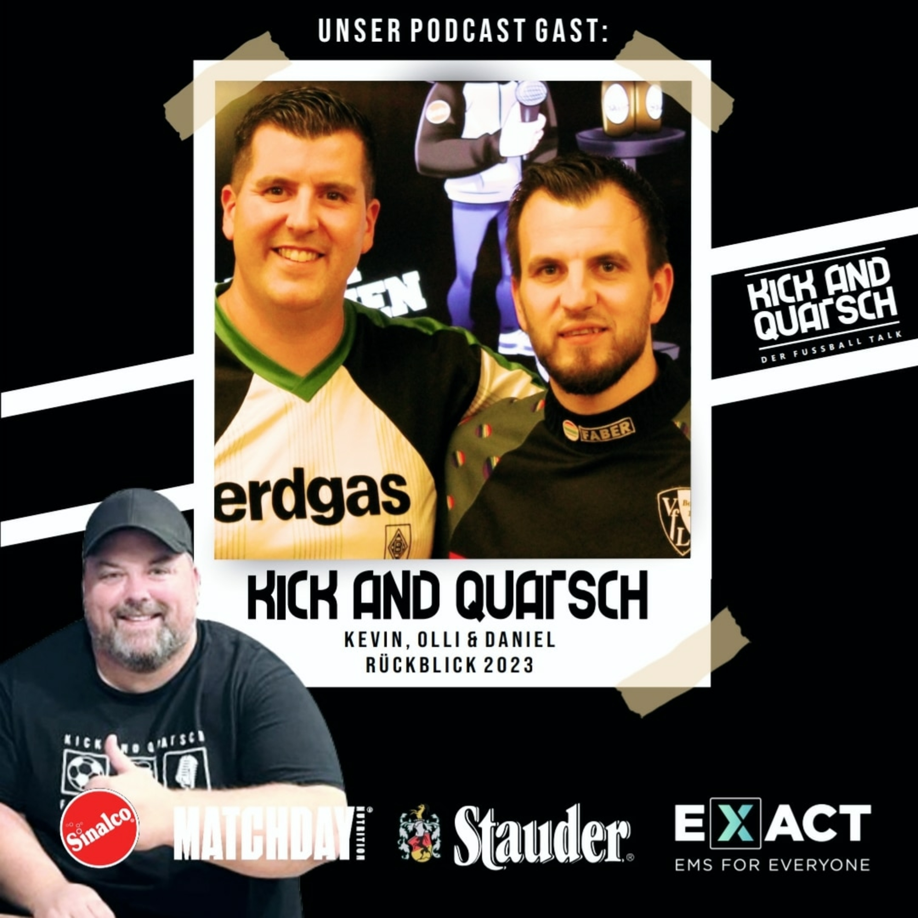 Kick and Quatsch