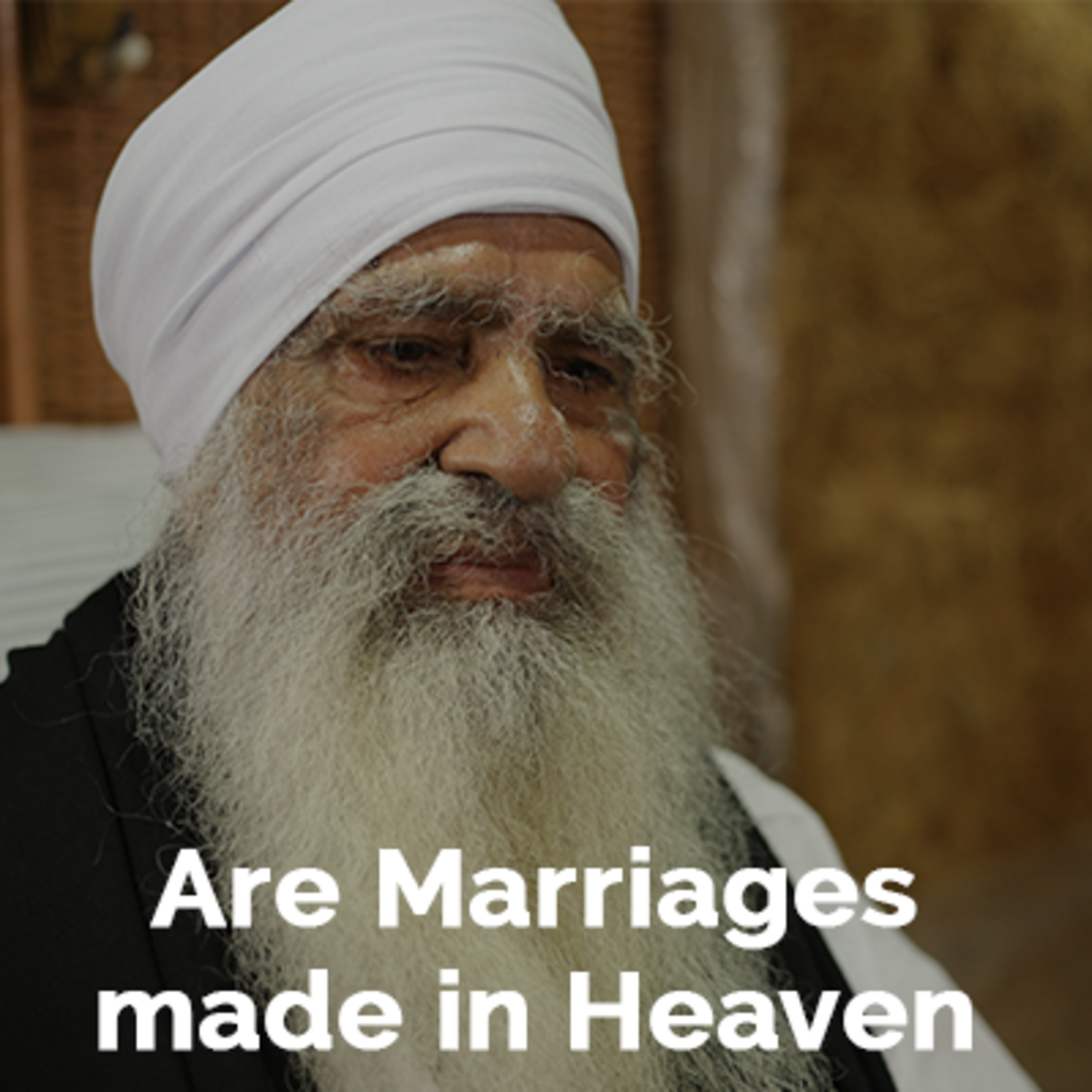 Are Marriages made in Heaven? | Baba Iqbal Singh Ji