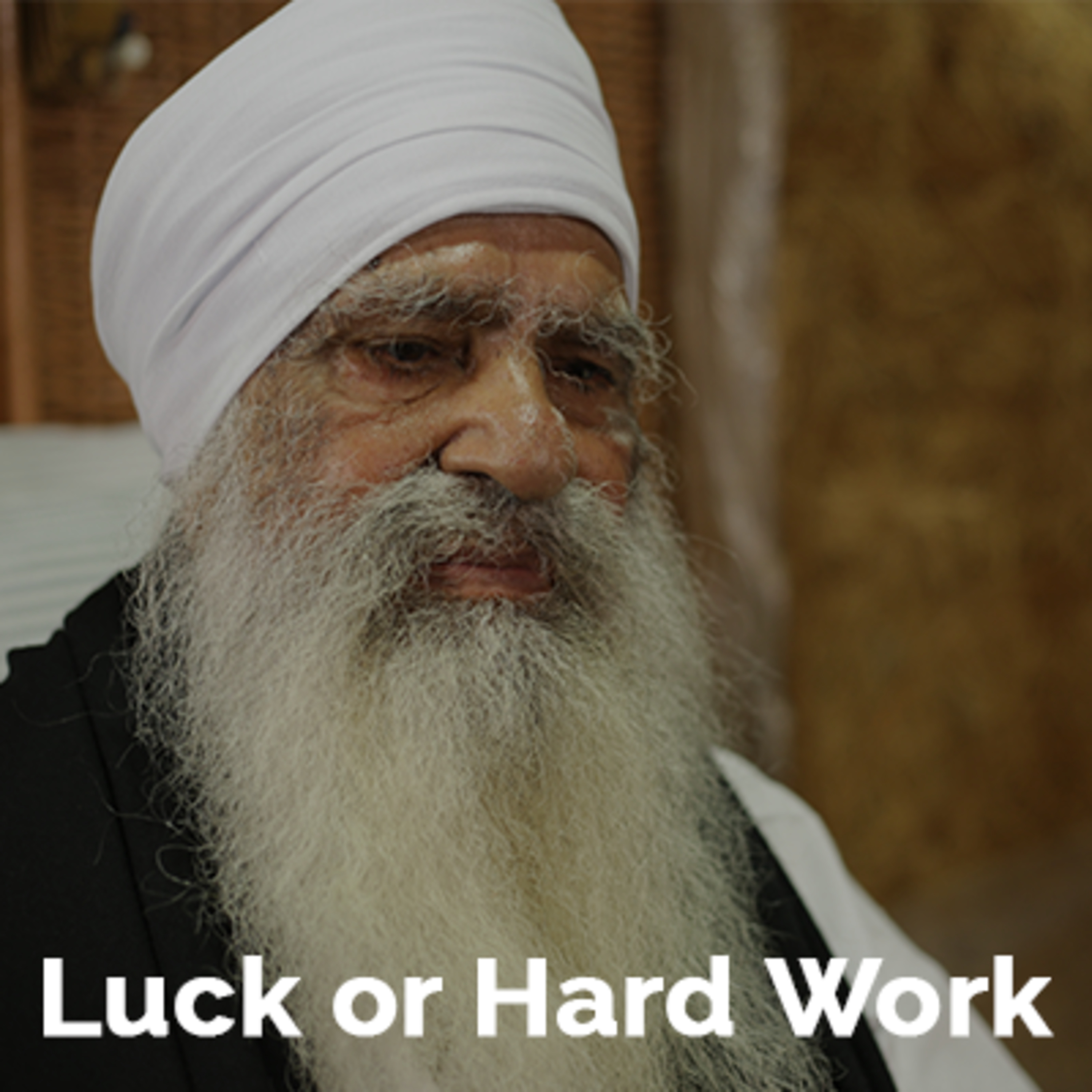 Does the Worldly Success Happen Due to Luck or Hard Work?