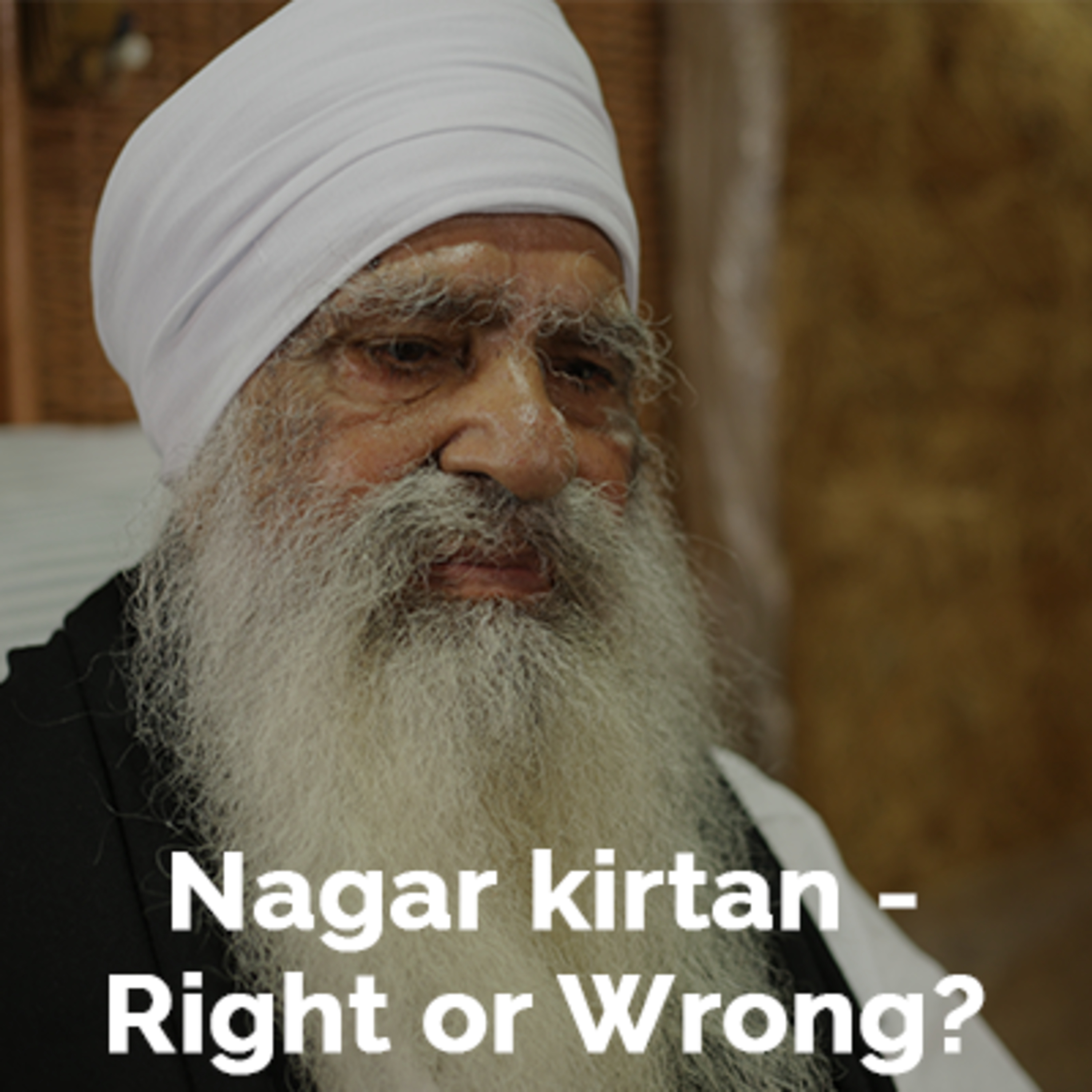 Why some people have different views about organizing Nagar Kirtan?