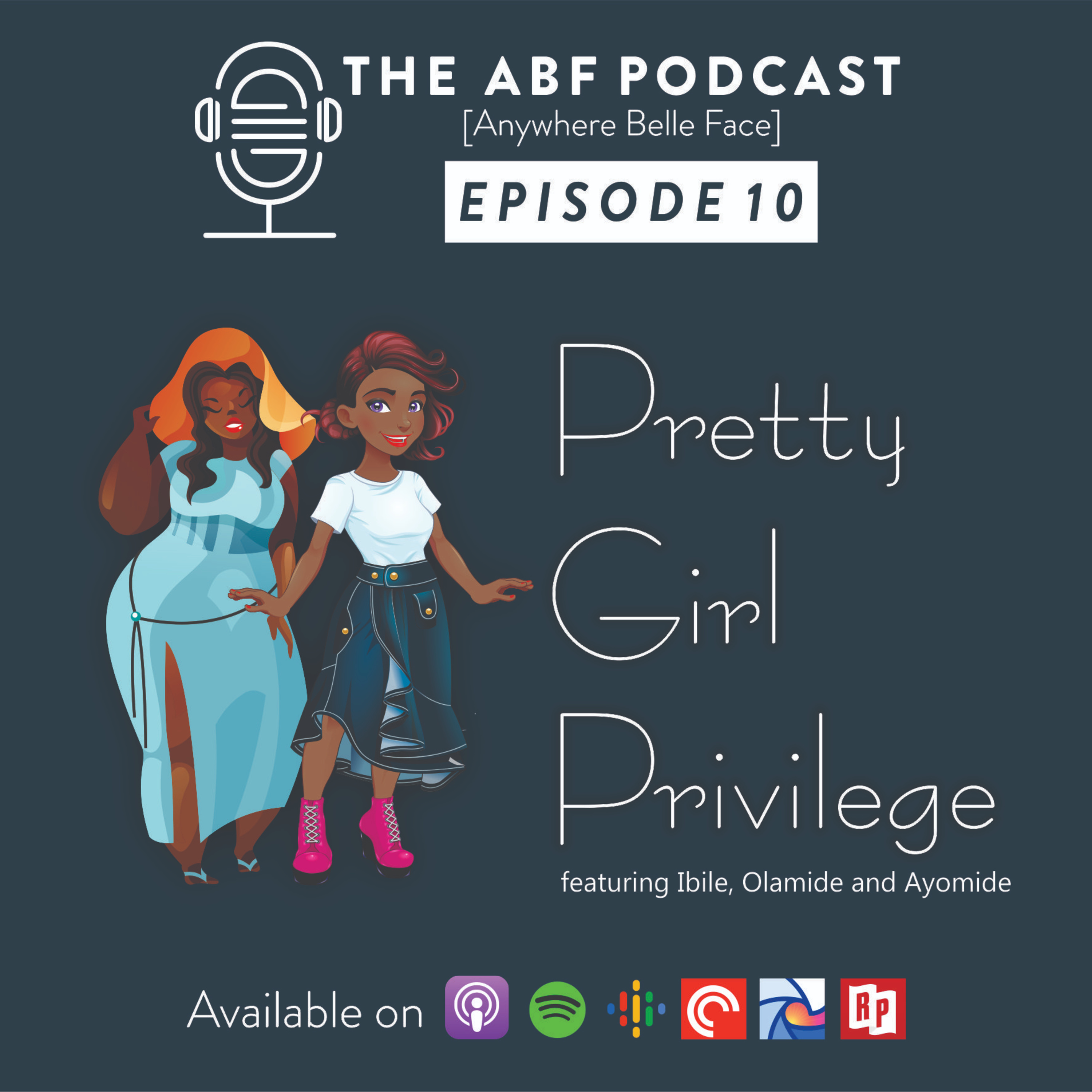 The ABF Podcast {Anywhere Belle Face}