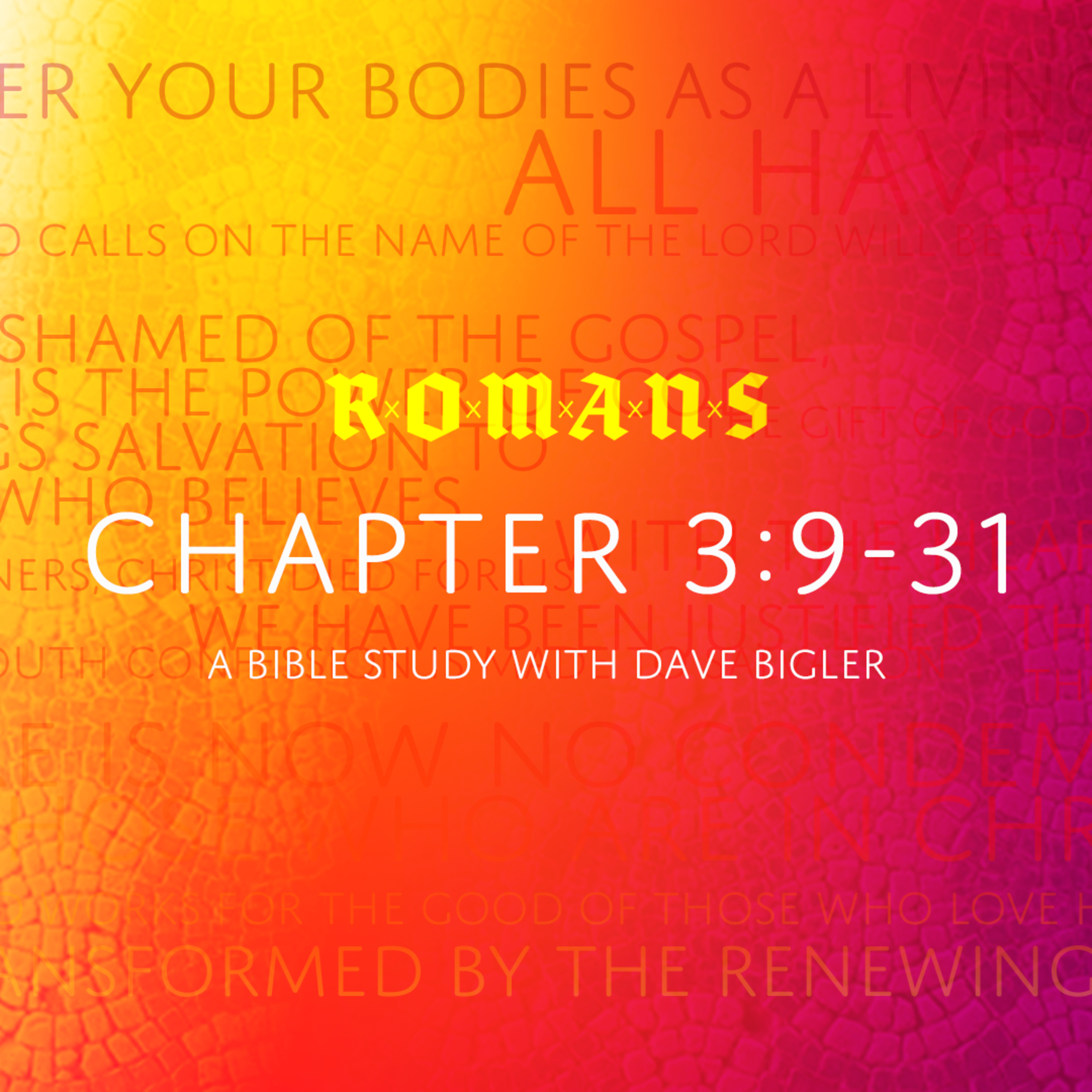 Romans 03:09-31 - All are broken, but now... A Bible Study. episode artwork