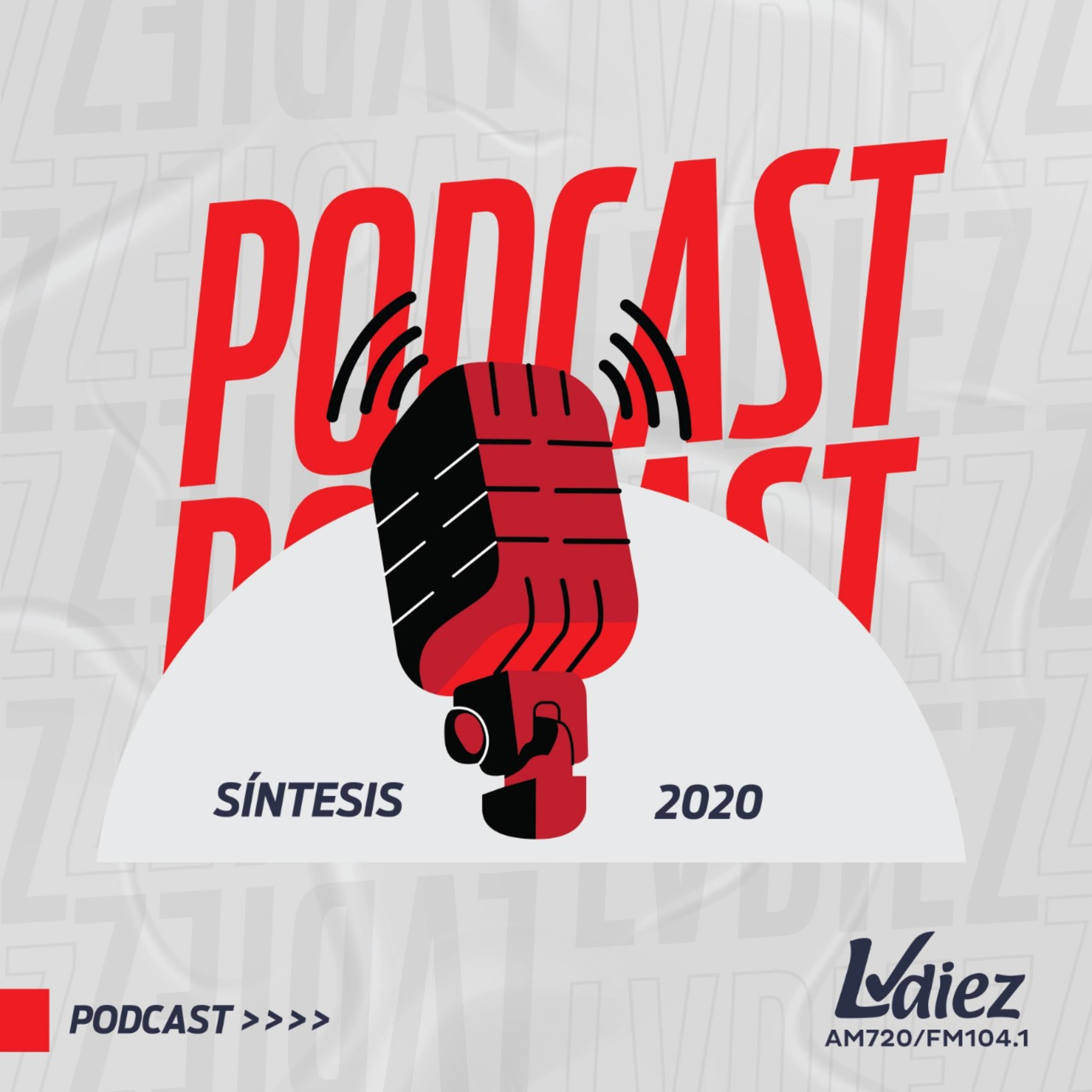 LVdiez Podcast